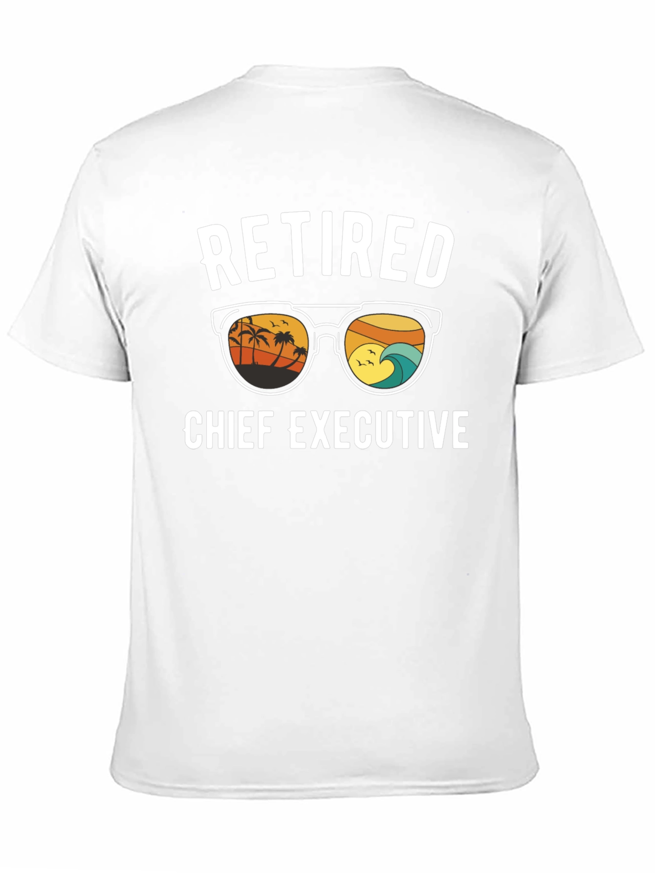 Retired Chief Executive T-Shirt