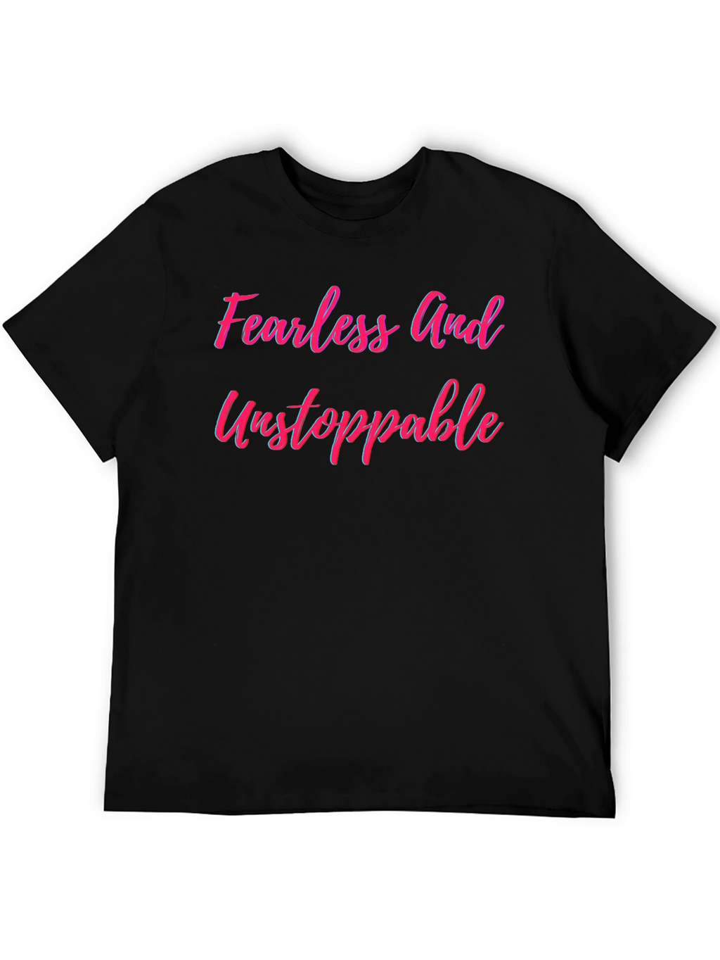 Fearless and Unstoppable Graphic Tee