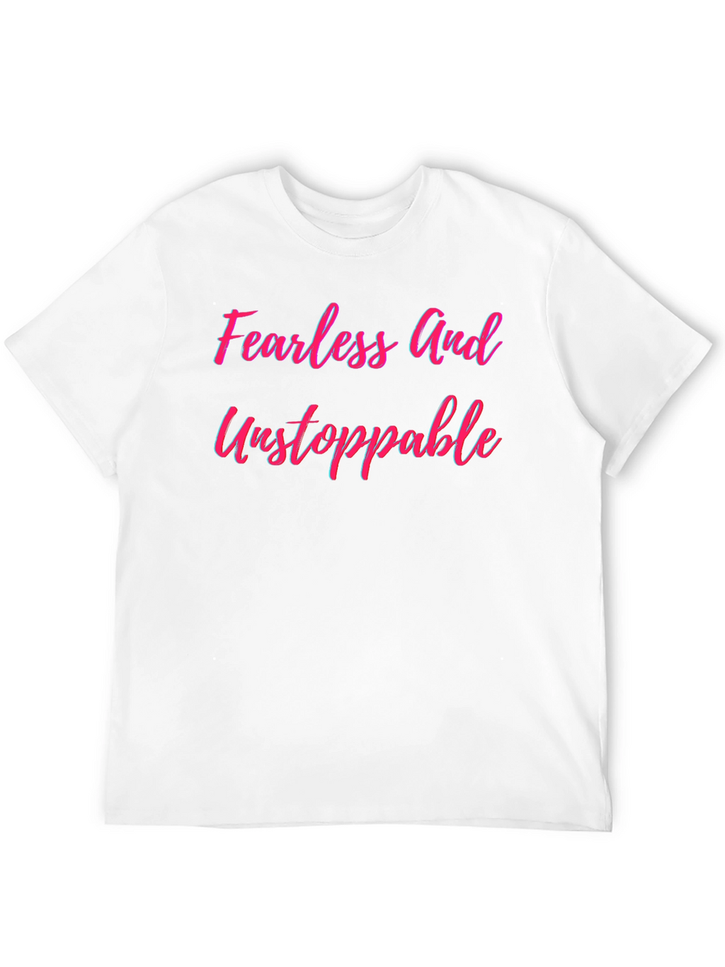 Fearless and Unstoppable Graphic Tee