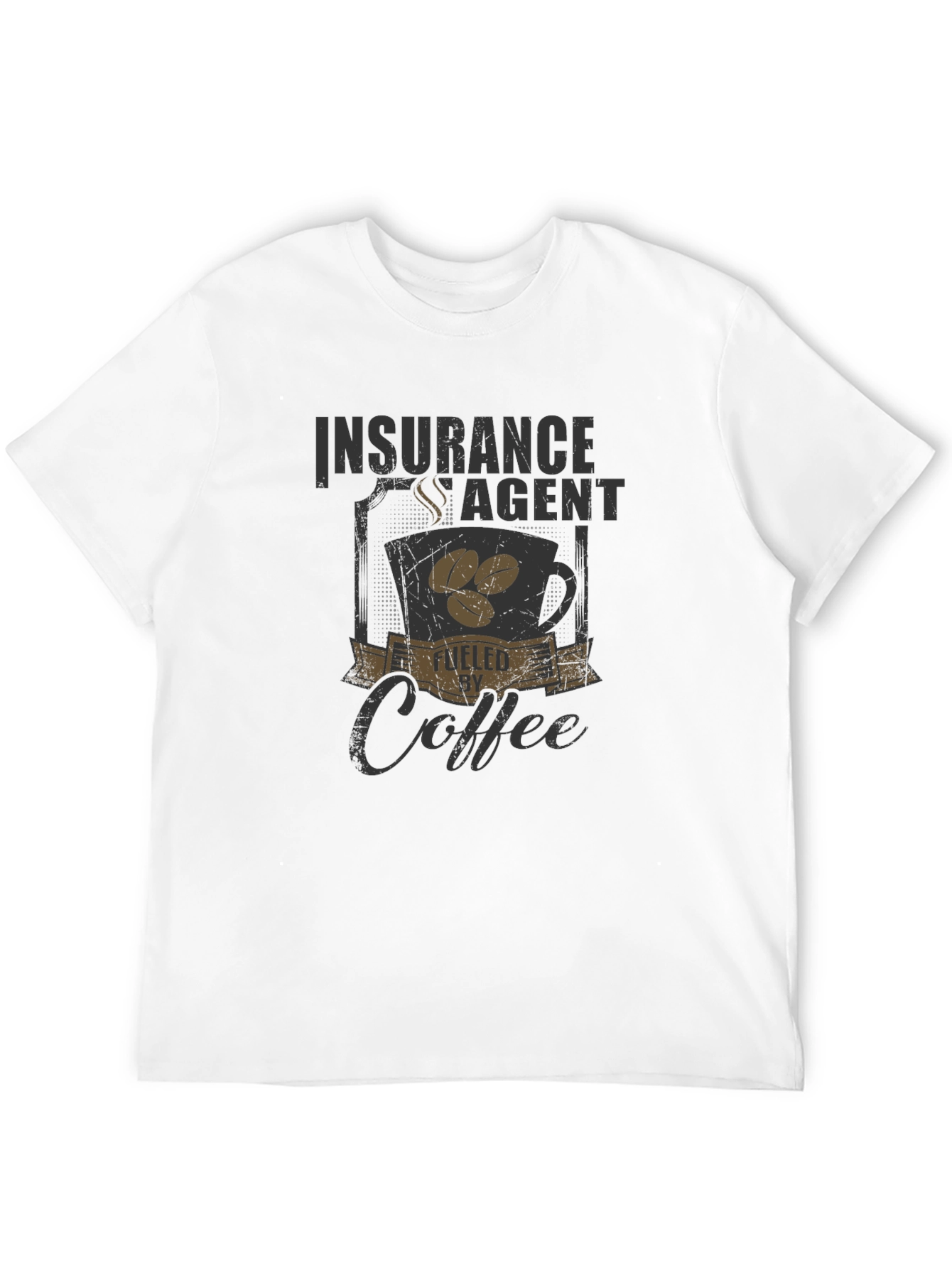 Insurance Agent Fueled By Coffee T-Shirt