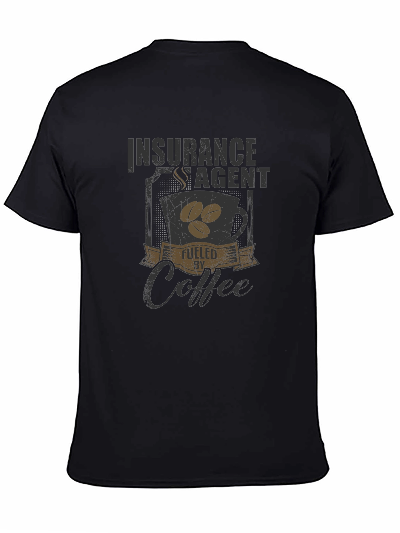Insurance Agent Fueled By Coffee T-Shirt