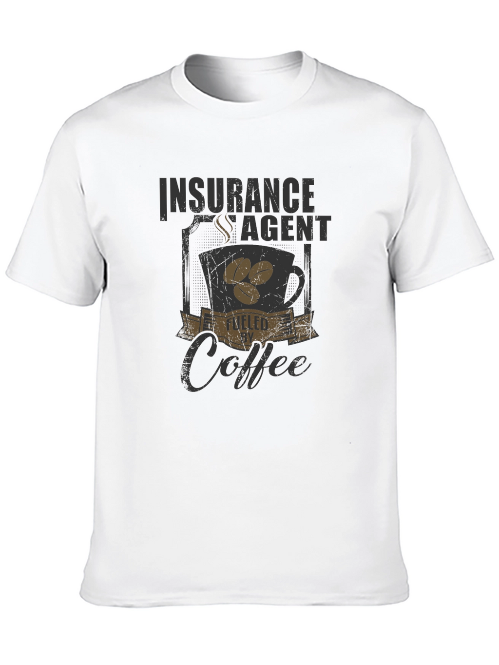 Insurance Agent Fueled By Coffee T-Shirt
