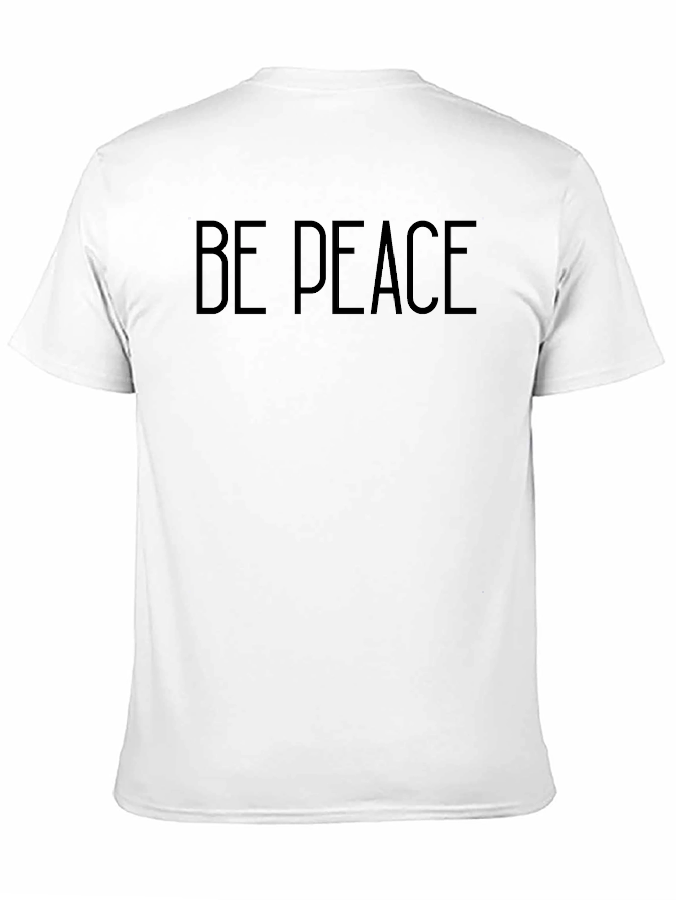 Be Peace T-Shirt - Stylish Comfortable Everyday Wear