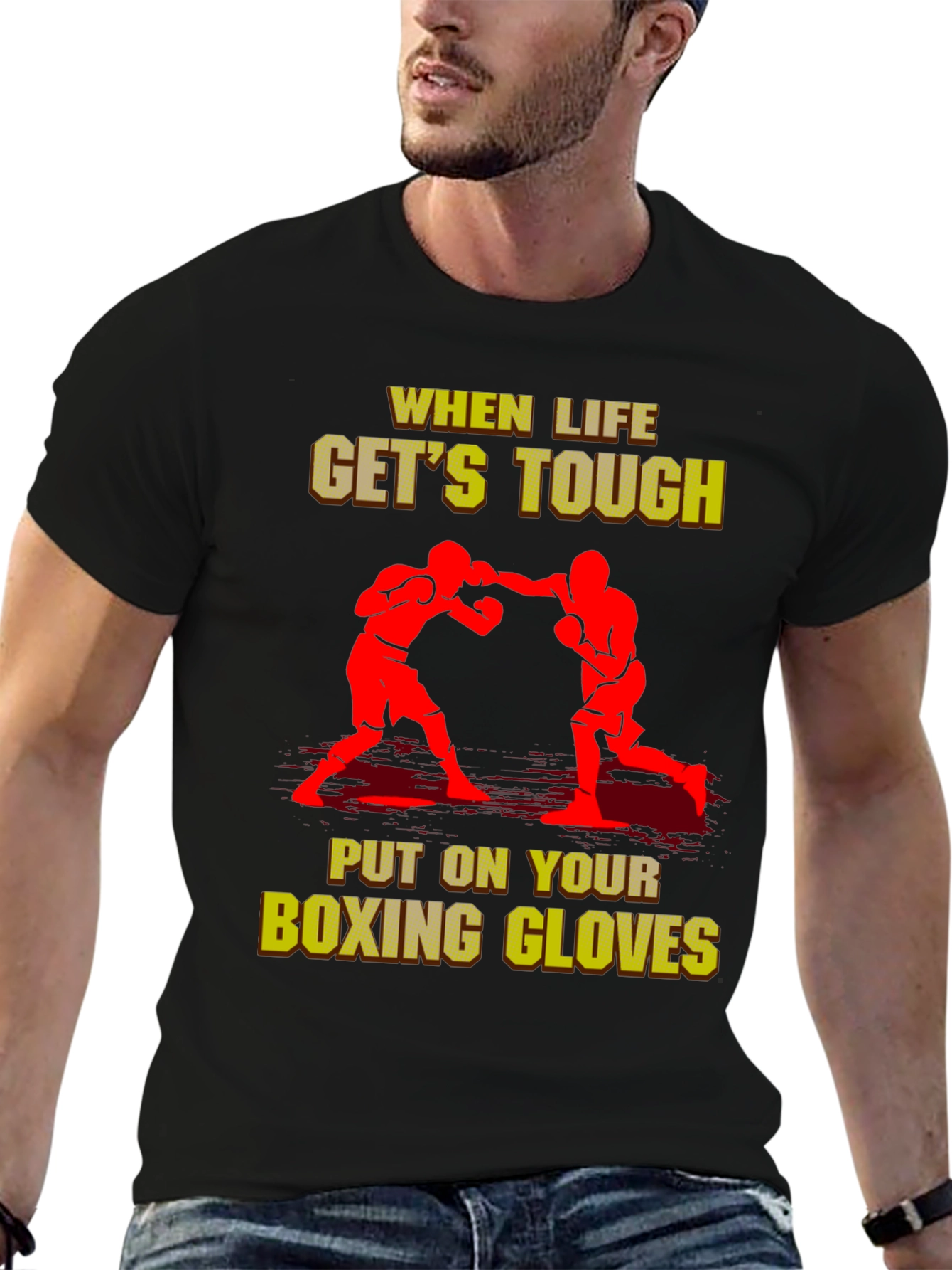 When Life Gets Tough Boxing T-Shirt