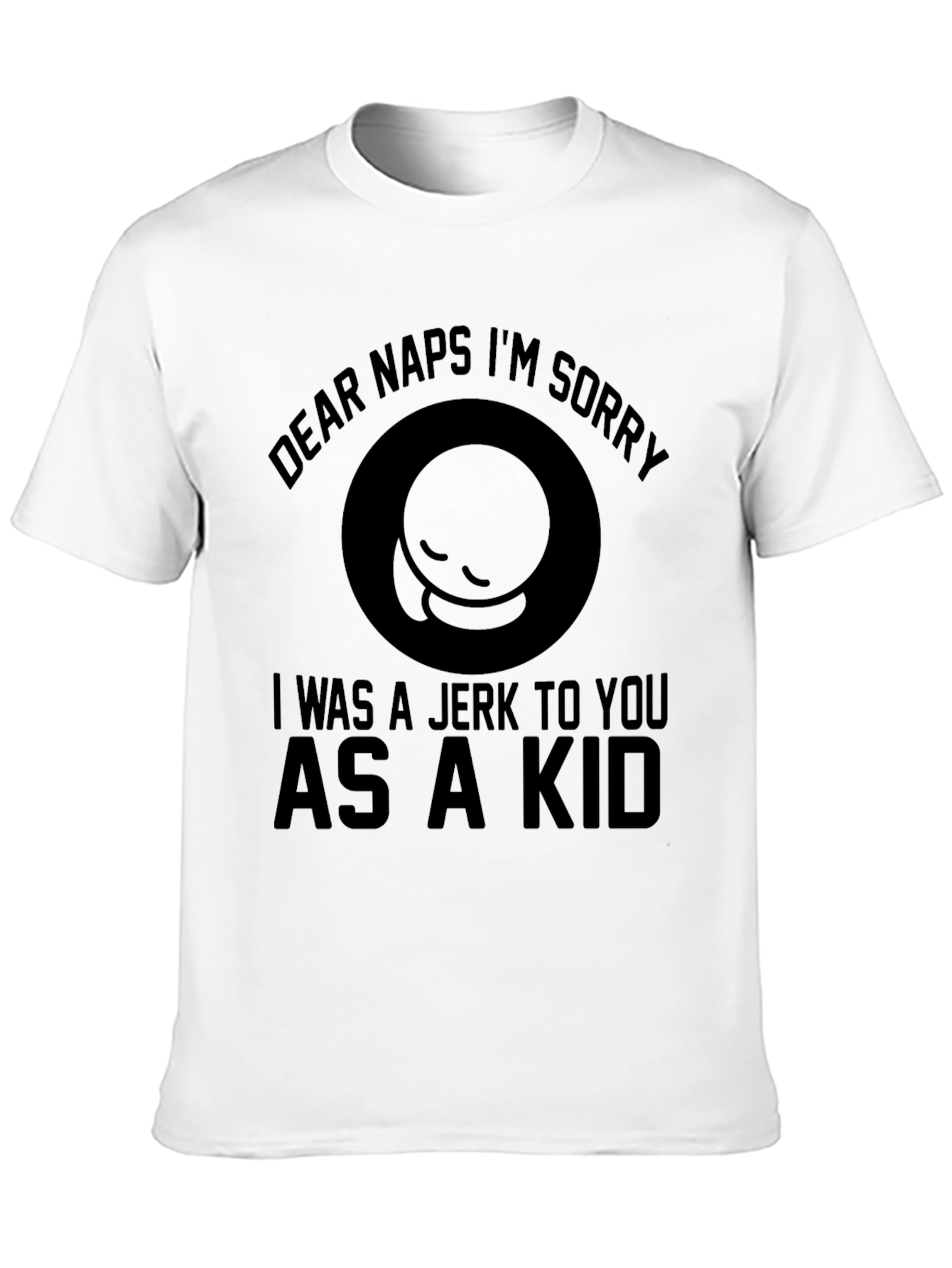 Funny Dear Naps Graphic T-Shirt