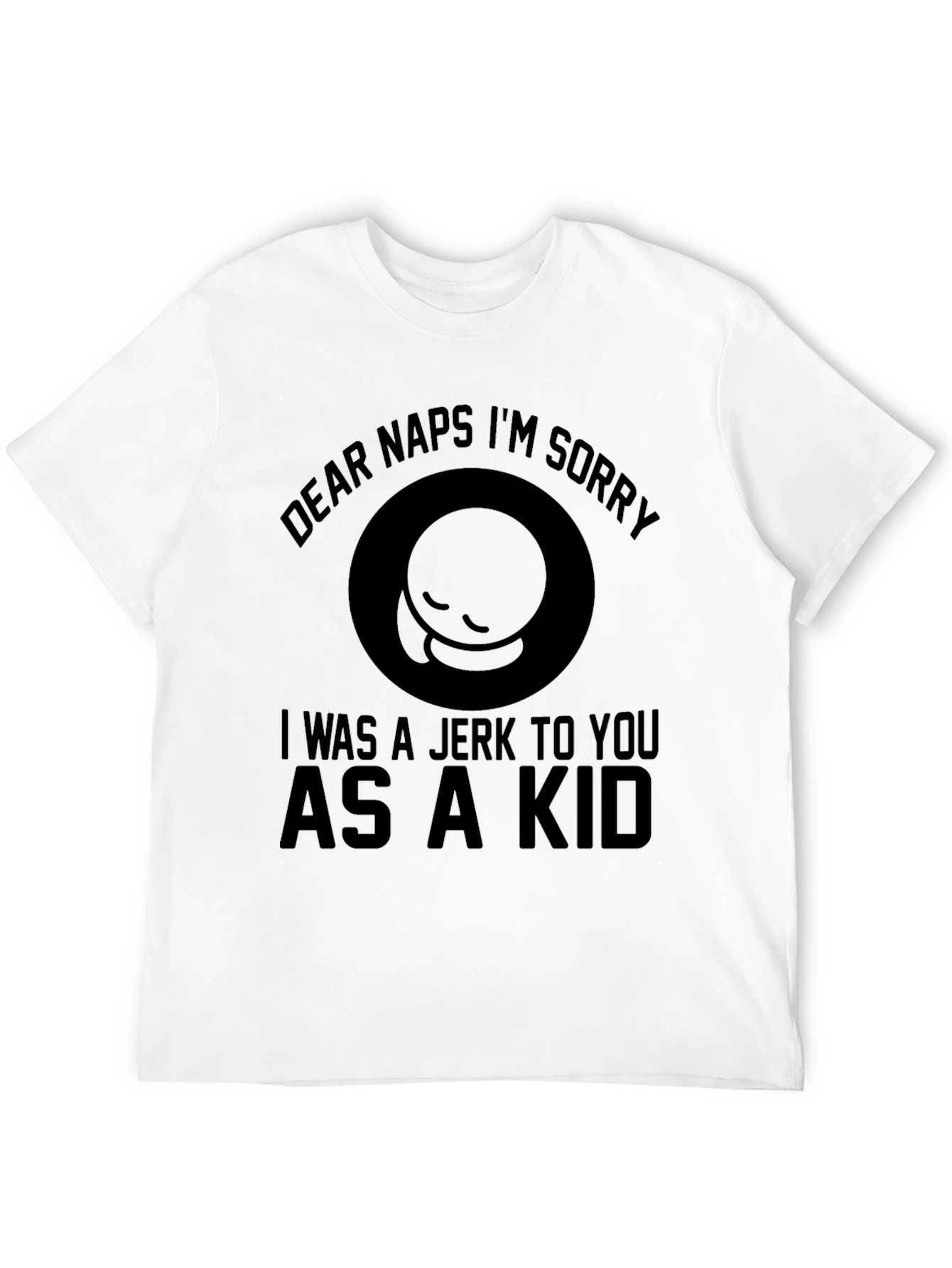Funny Dear Naps Graphic T-Shirt