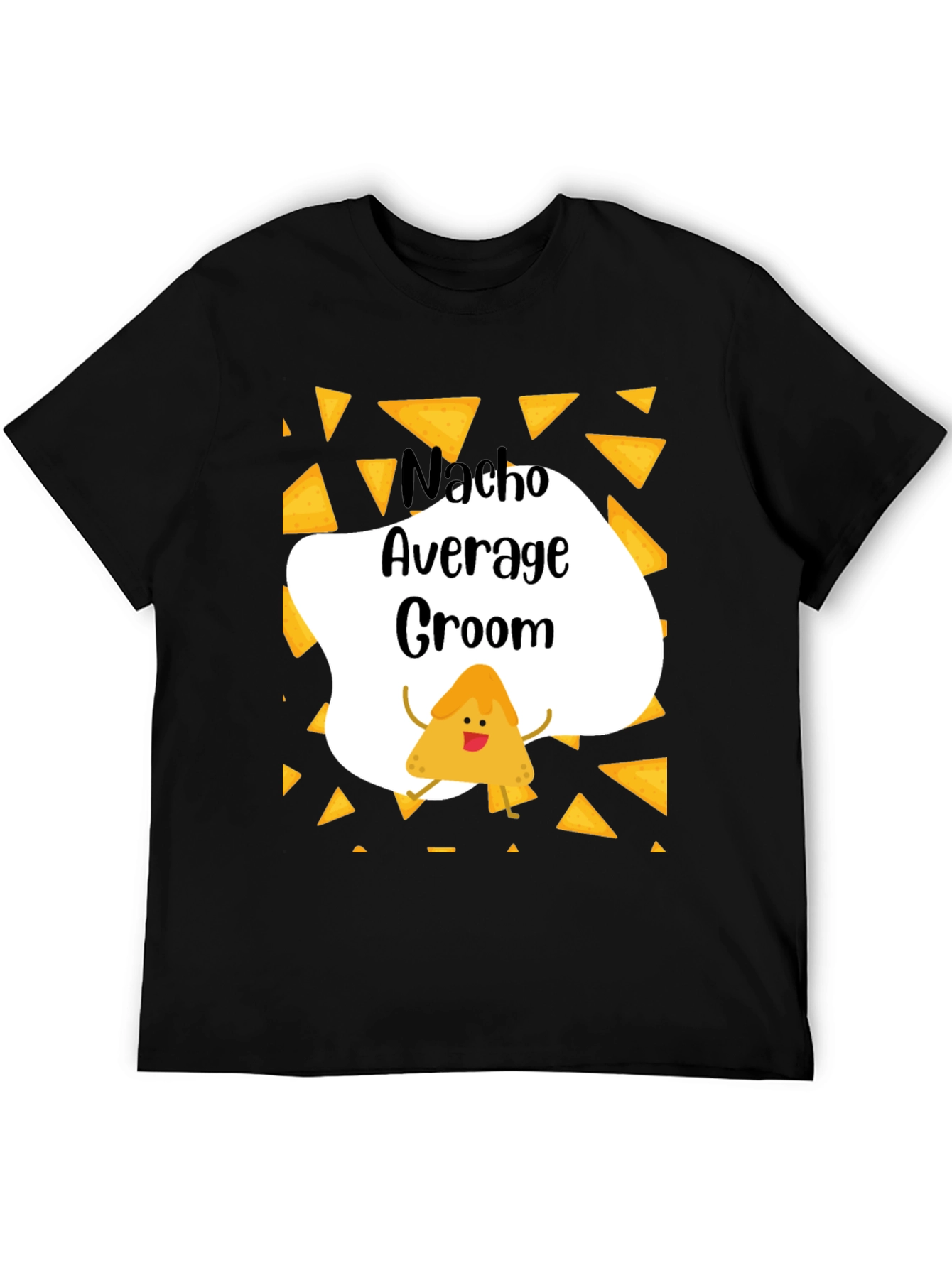 Nacho Average Groom Graphic T-Shirt