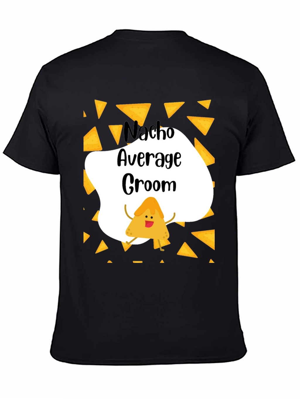 Nacho Average Groom Graphic T-Shirt