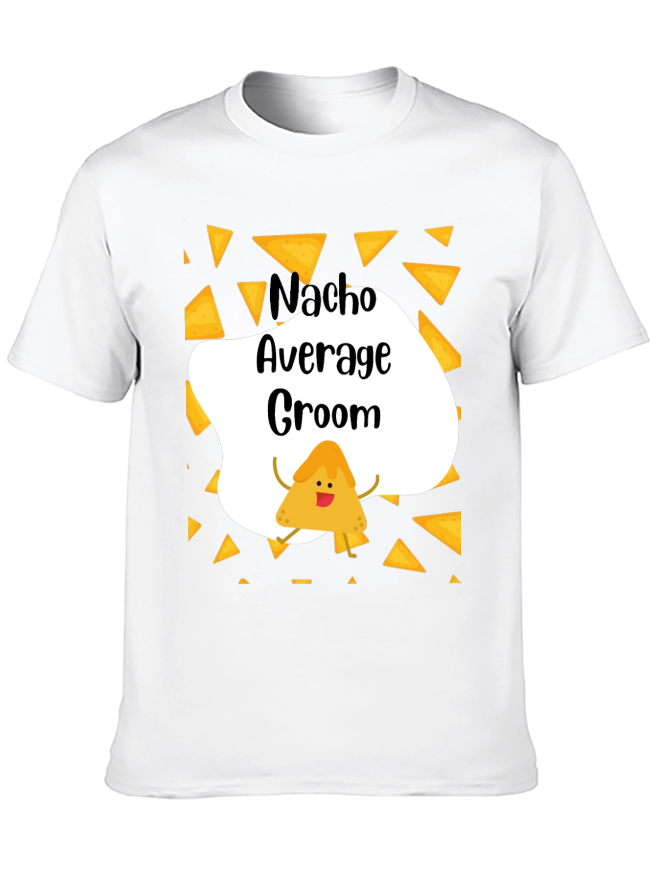 Nacho Average Groom Graphic T-Shirt