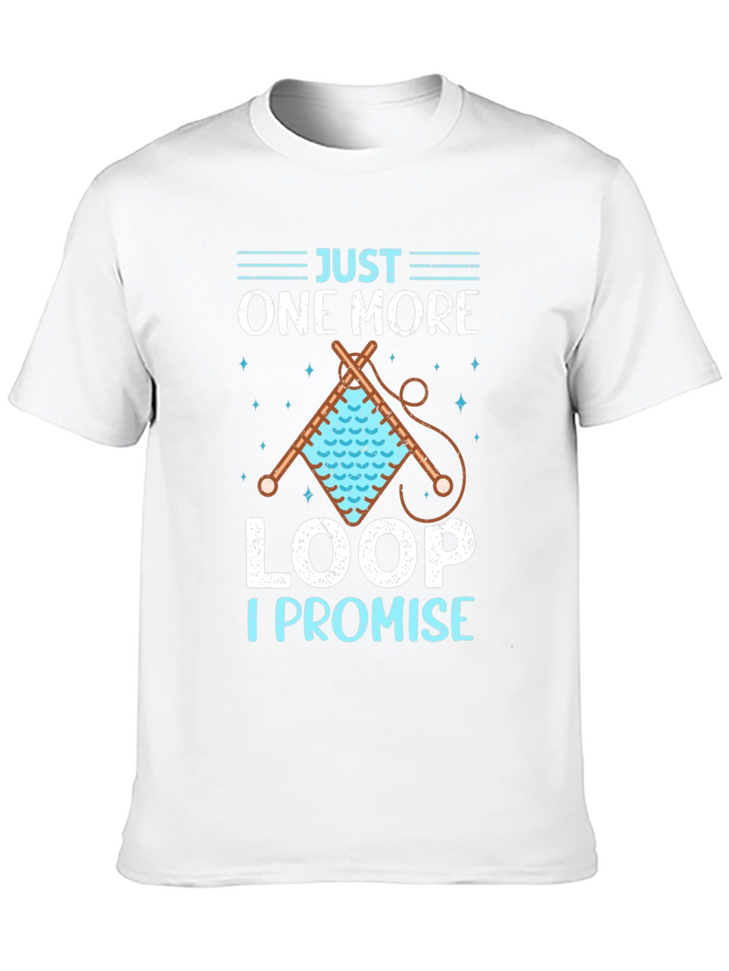 Just One More Loop T-Shirt