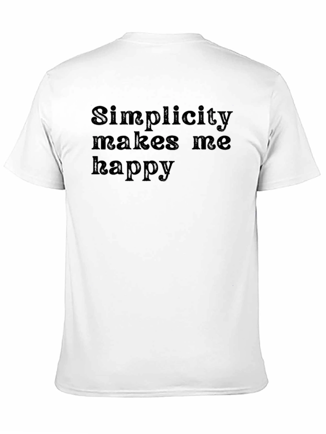 Simplicity Makes Me Happy Graphic T-Shirt