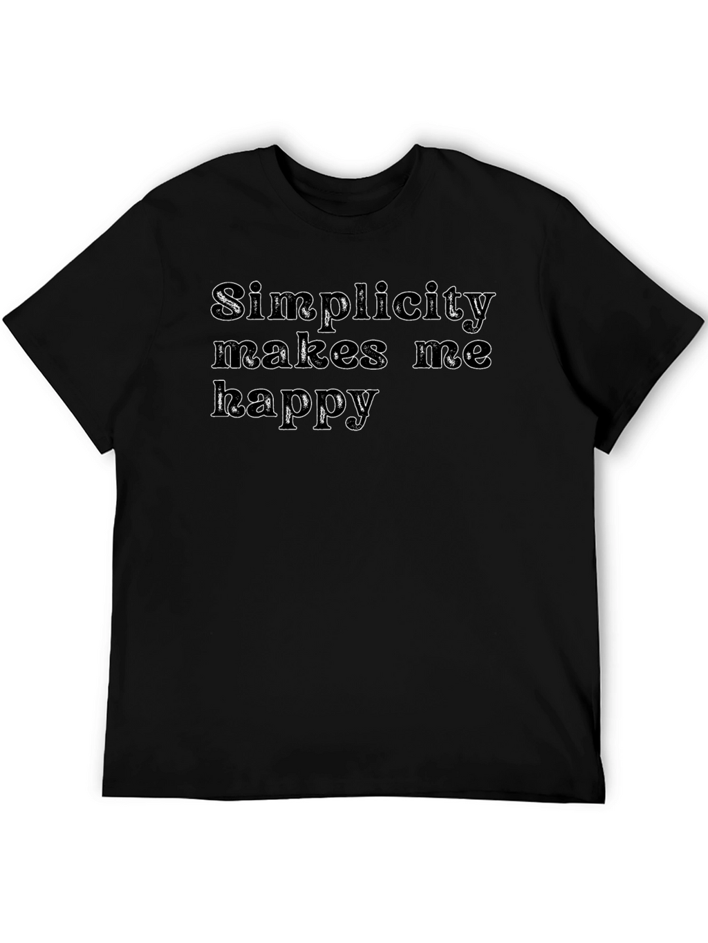 Simplicity Makes Me Happy Graphic T-Shirt