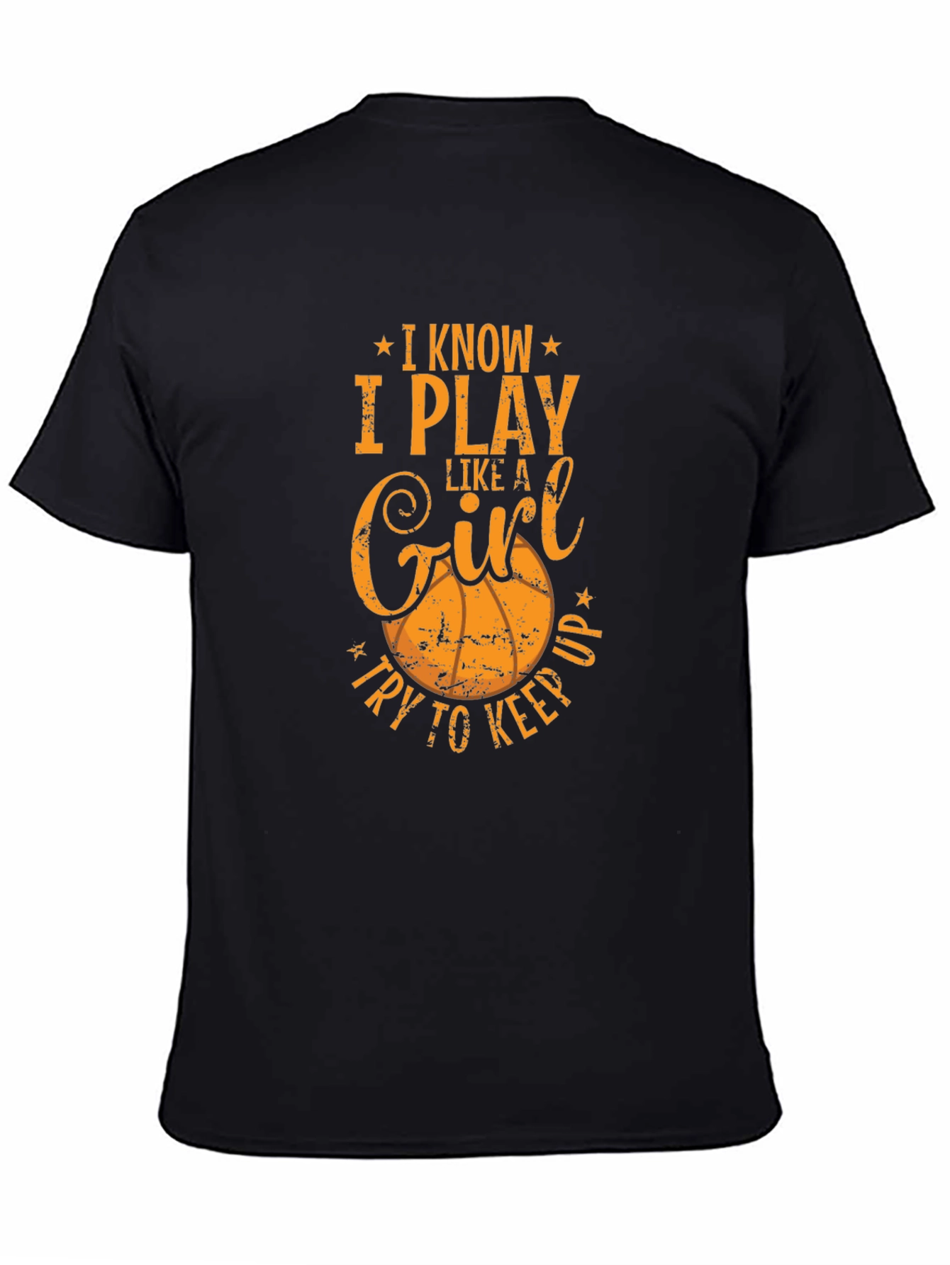 I Play Like a Girl T-Shirt