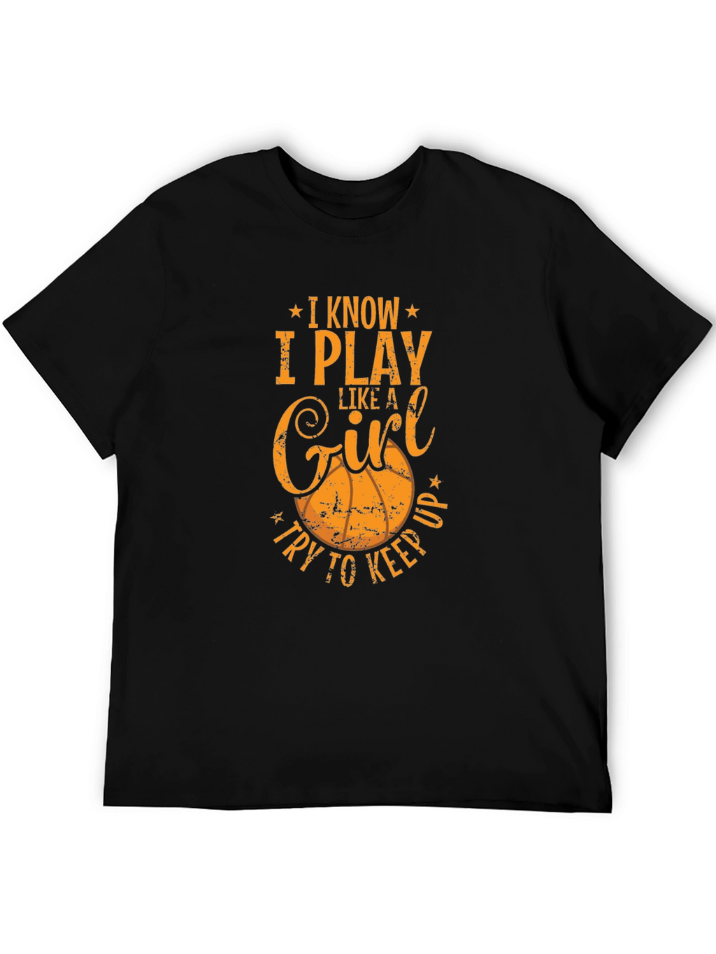 I Play Like a Girl T-Shirt