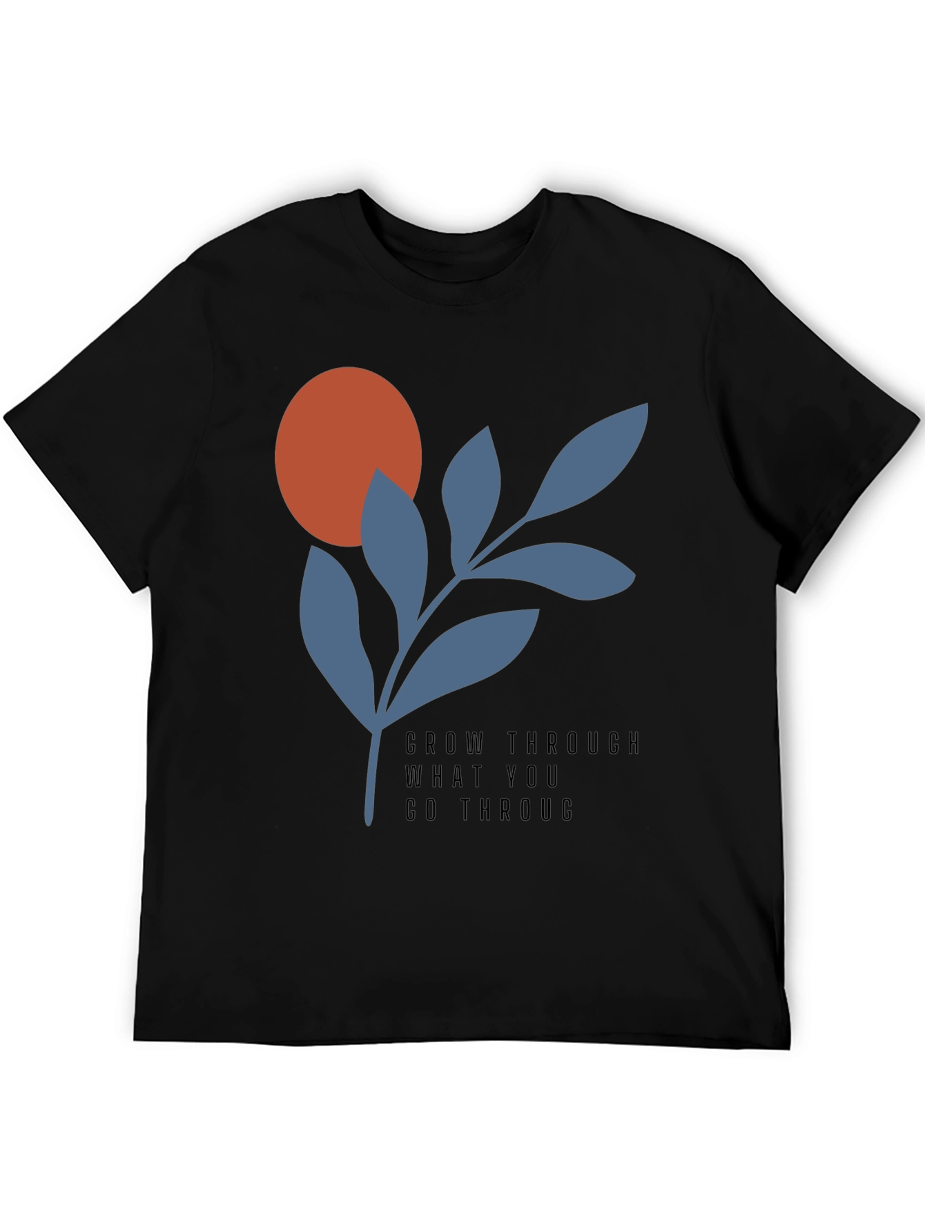 Grow Through T-Shirt - Modern Graphic Tee