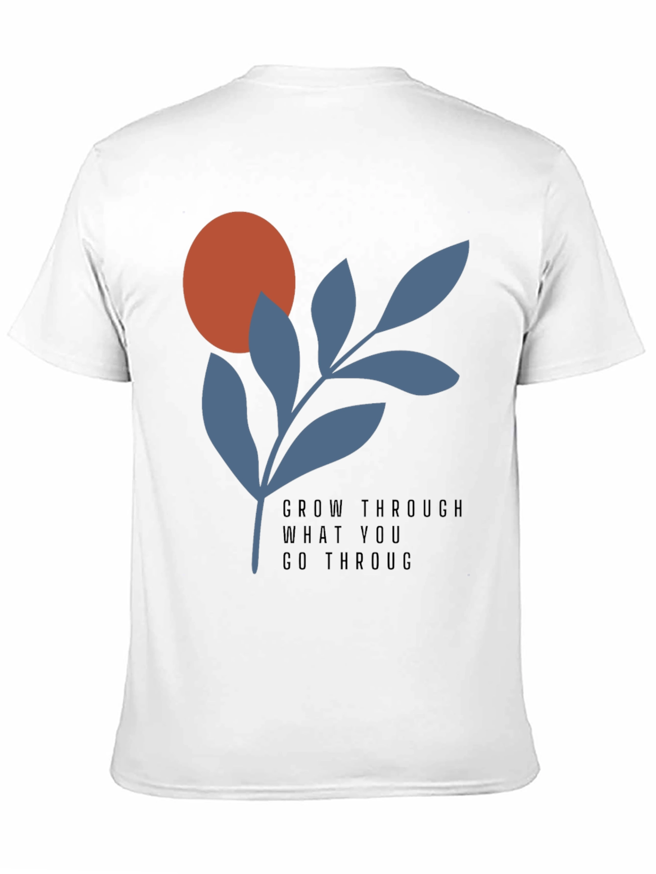 Grow Through T-Shirt - Modern Graphic Tee