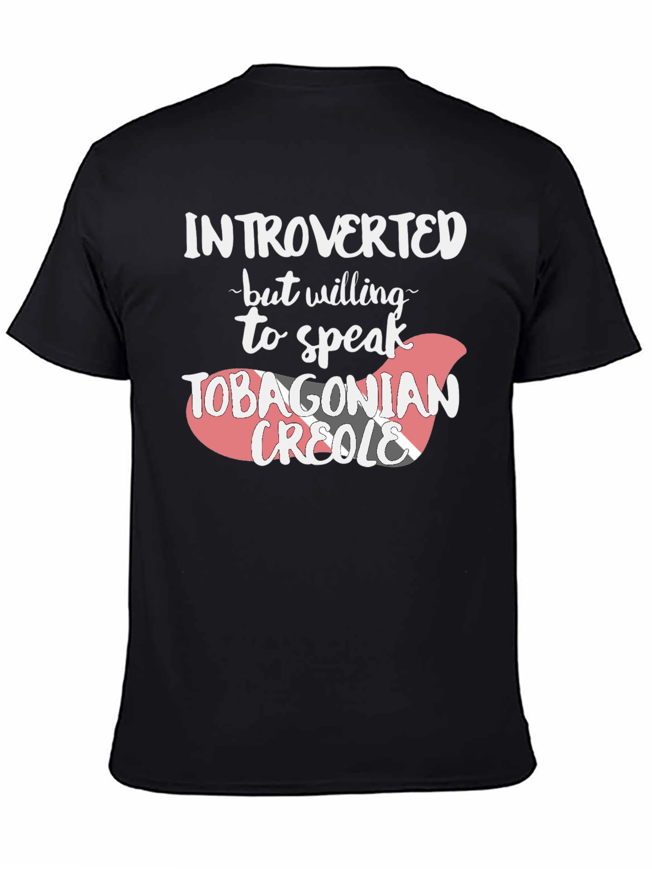 Introverted Tobagonian Creole T-Shirt