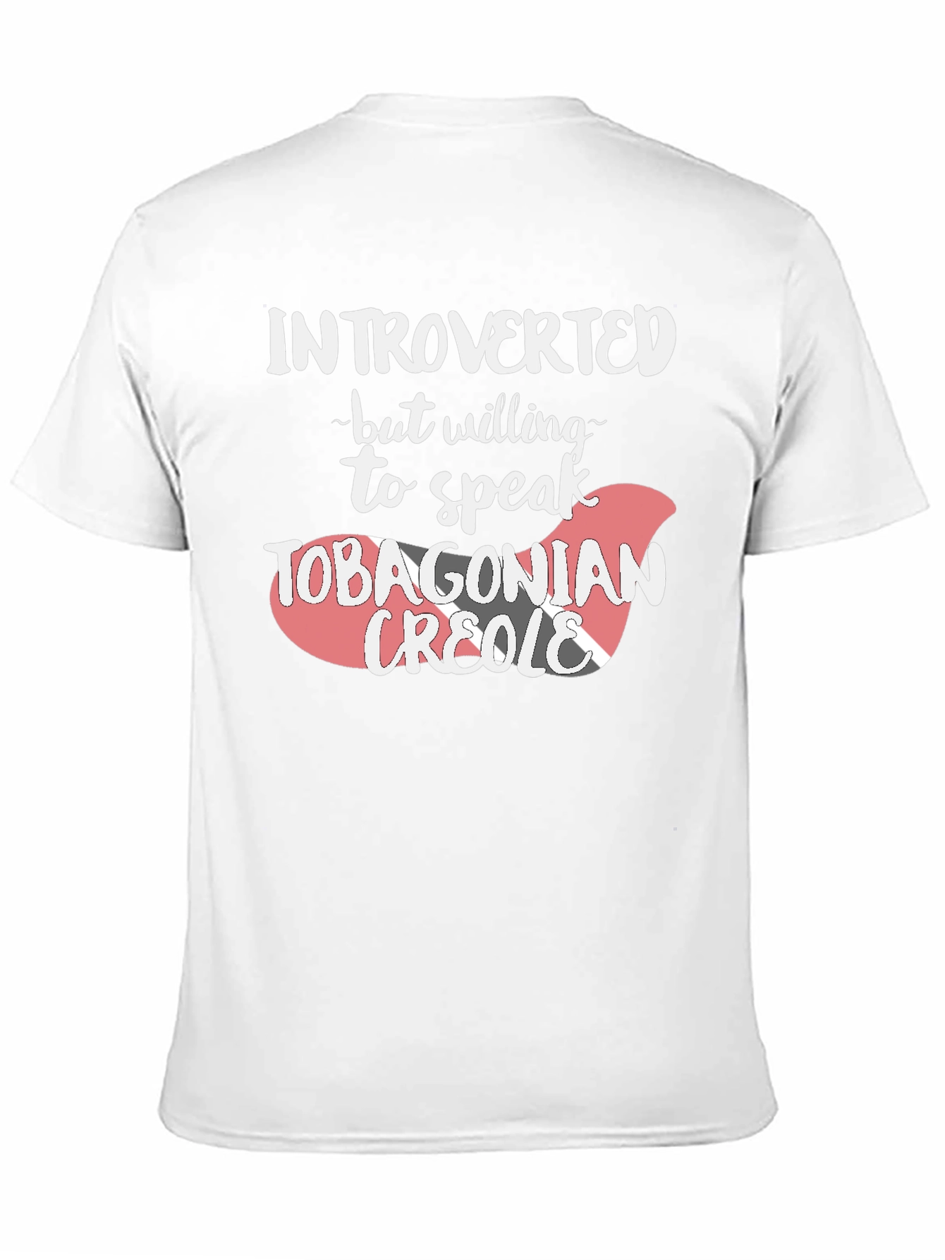Introverted Tobagonian Creole T-Shirt