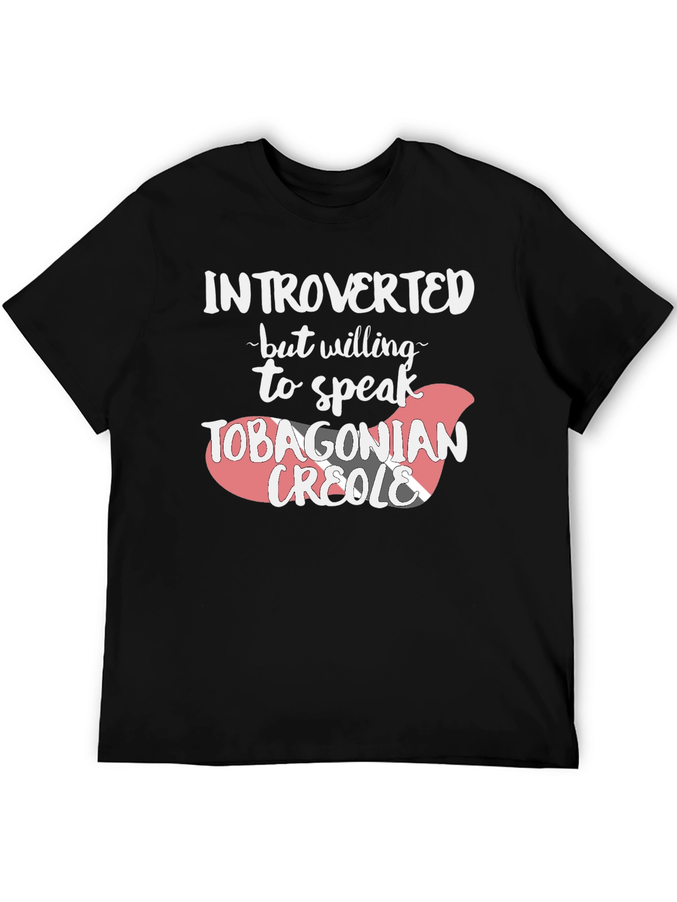 Introverted Tobagonian Creole T-Shirt