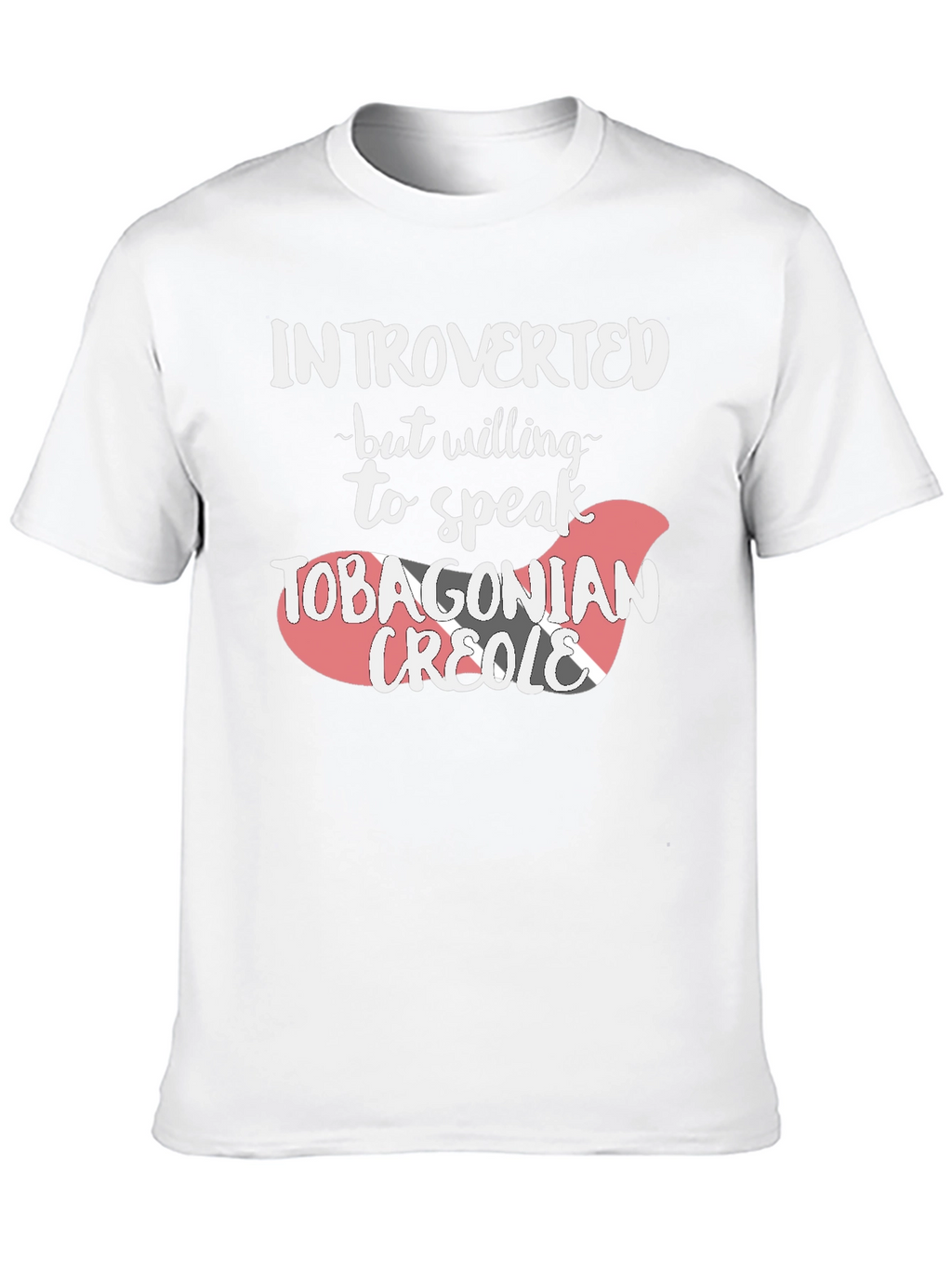 Introverted Tobagonian Creole T-Shirt