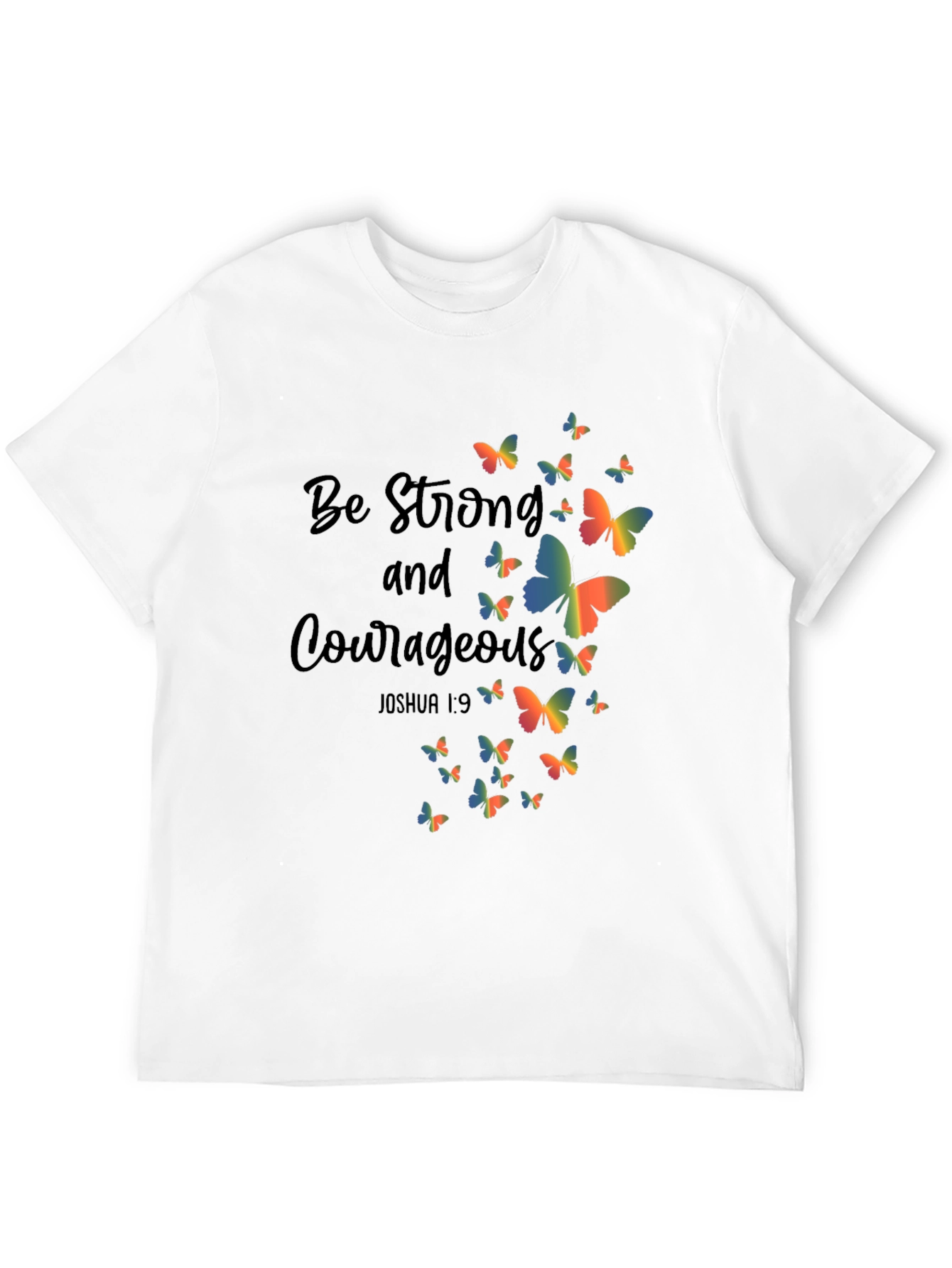 Be Strong & Courageous Butterfly Graphic Tee
