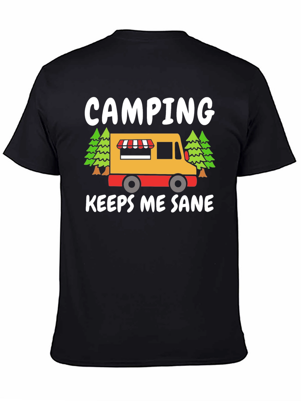 Camping Keeps Me Sane Graphic Tee