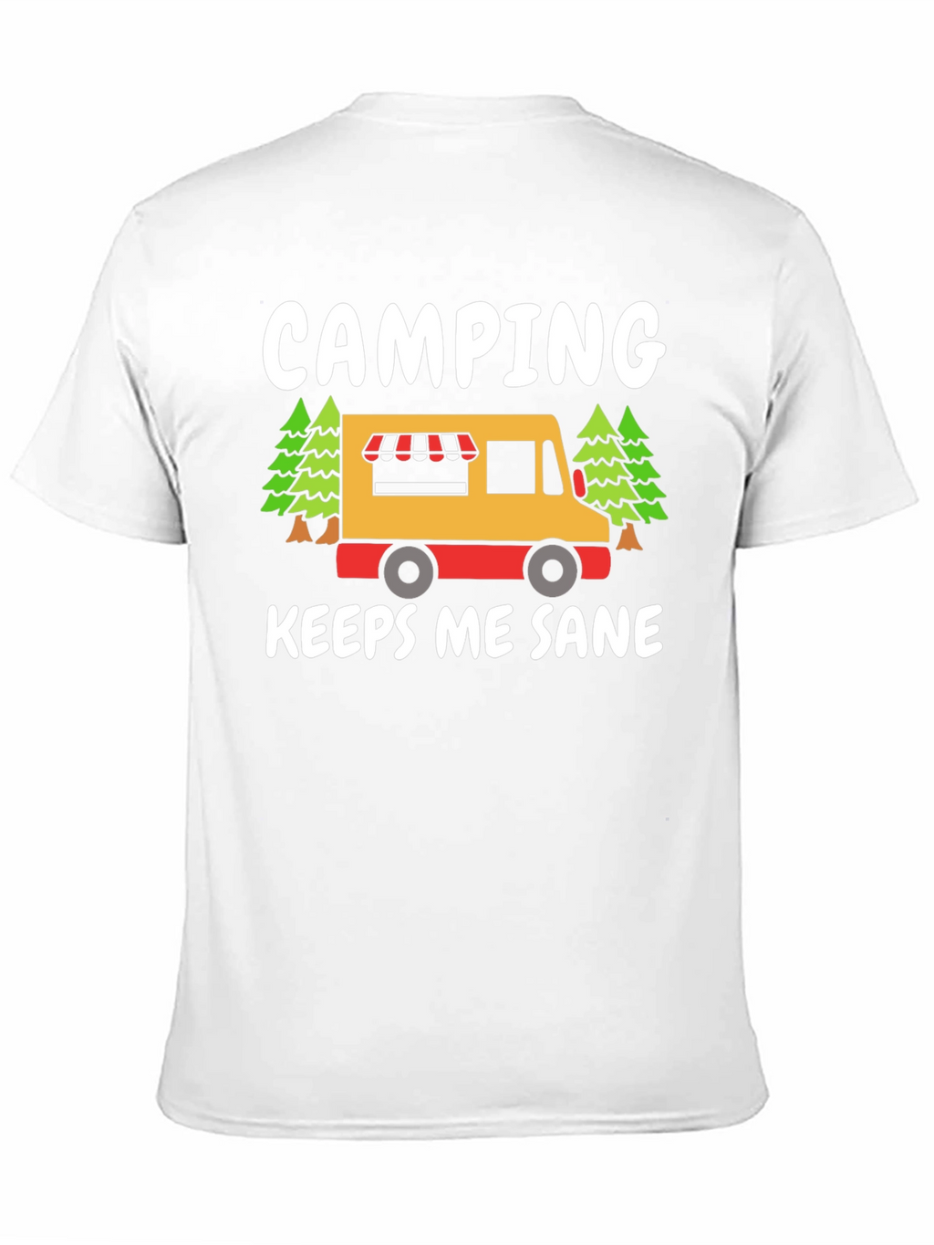 Camping Keeps Me Sane Graphic Tee