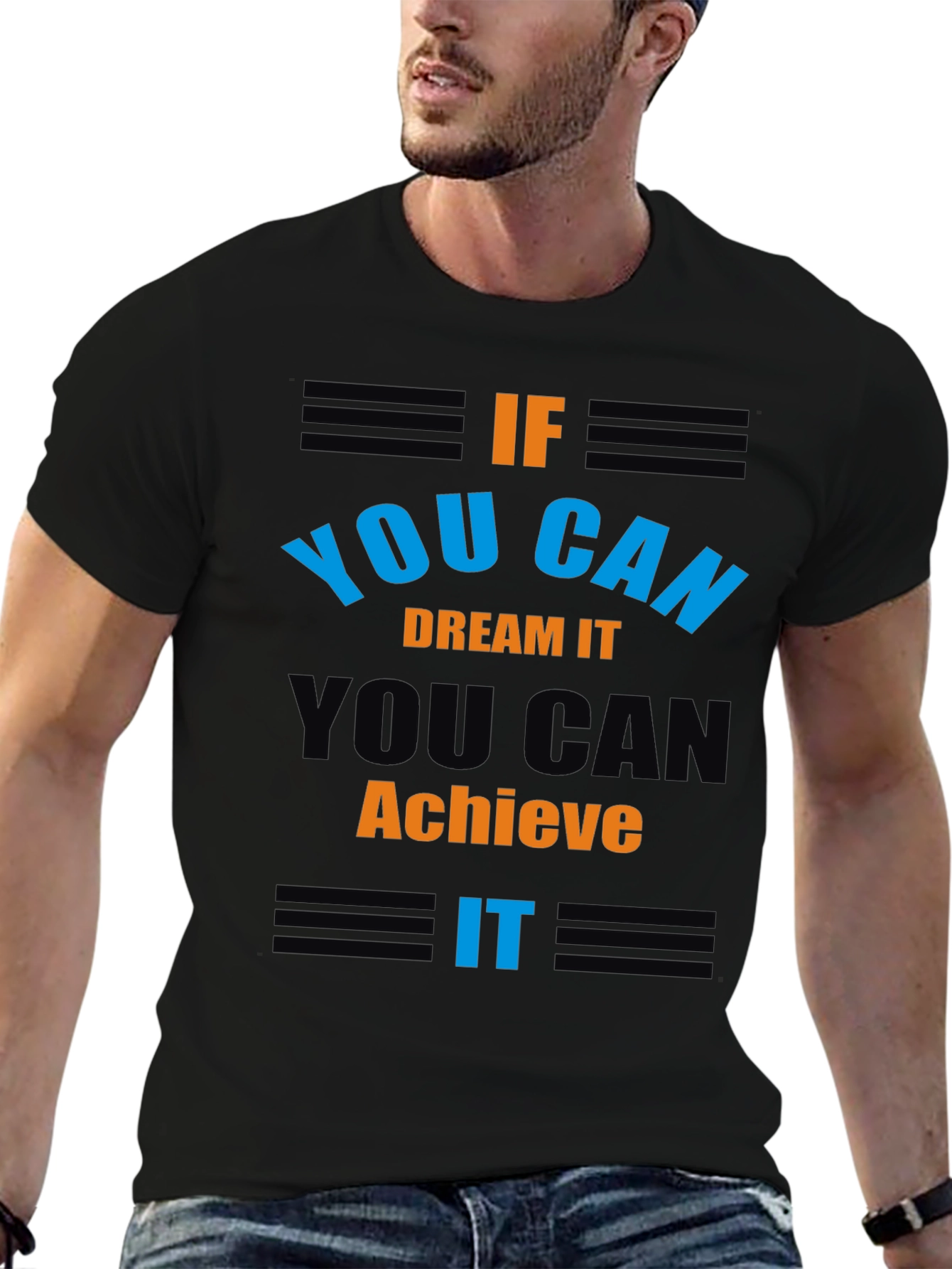 Inspirational If You Can Dream It Graphic Tee