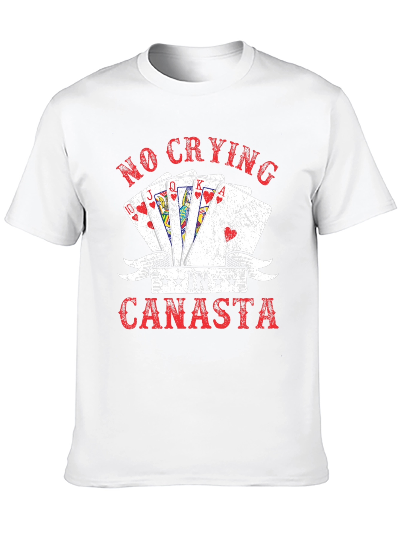 No Crying in Canasta T-Shirt Card Game Graphic Tee