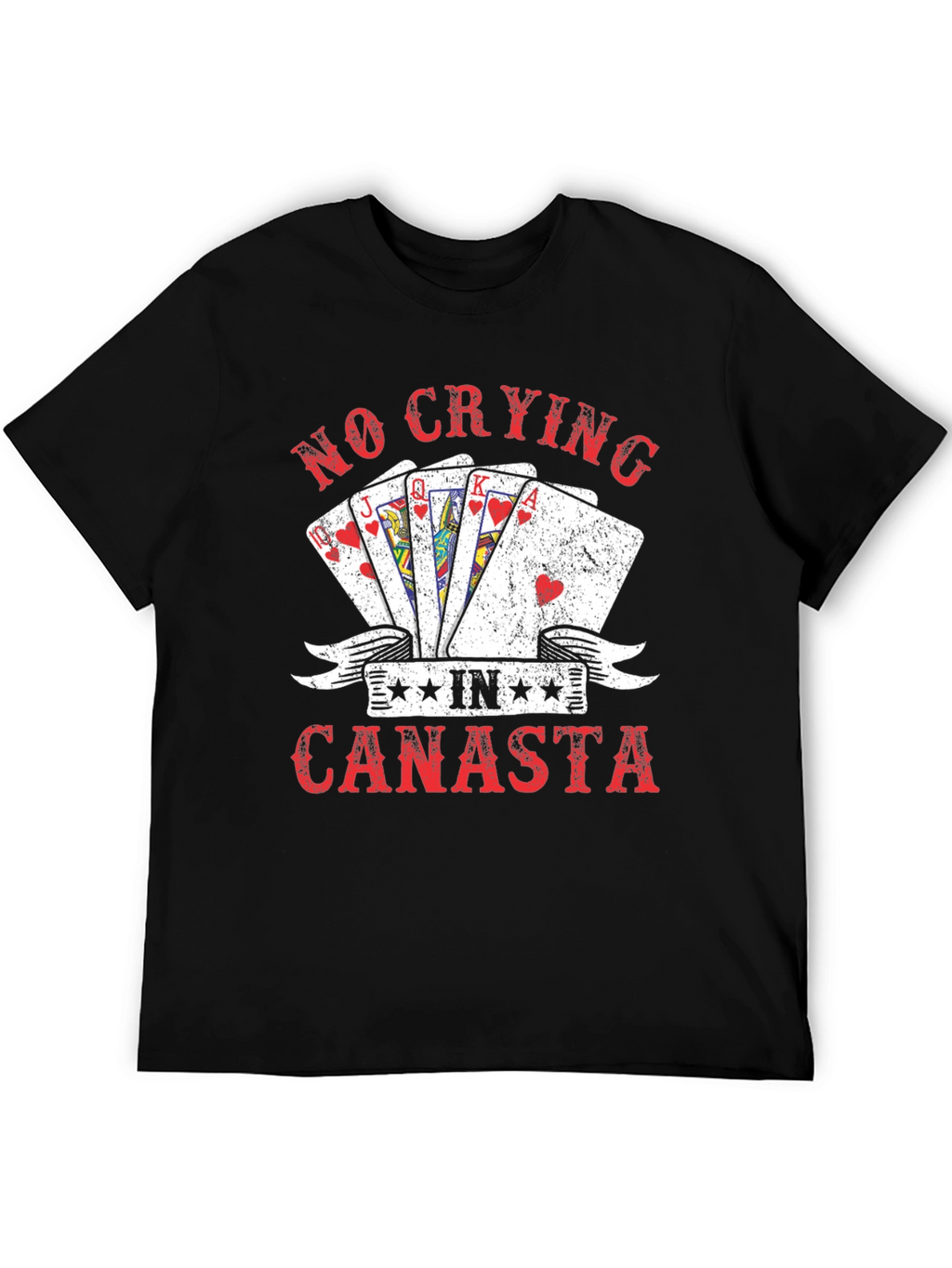 No Crying in Canasta T-Shirt Card Game Graphic Tee