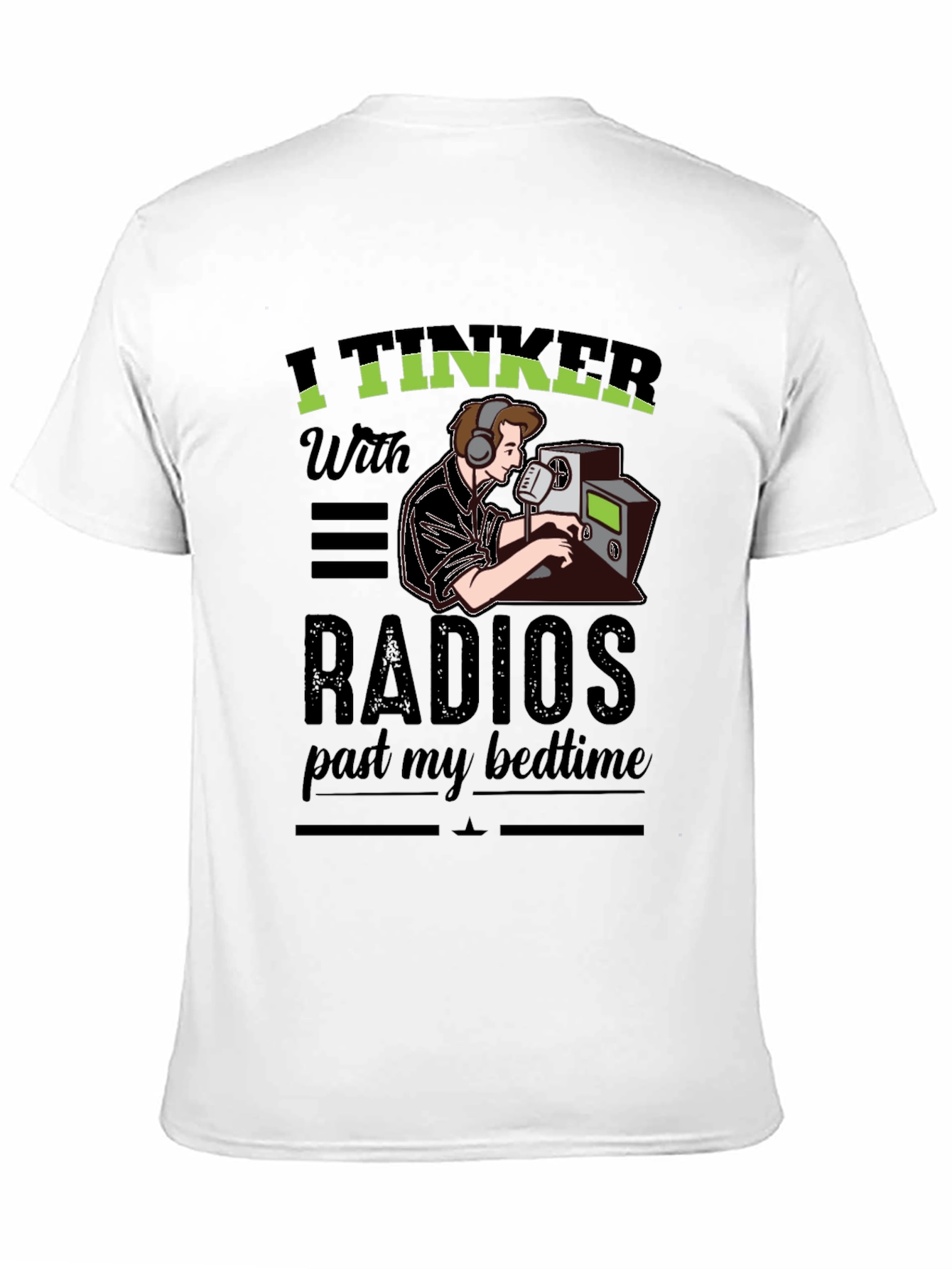 I Tinker With Radios T-Shirt