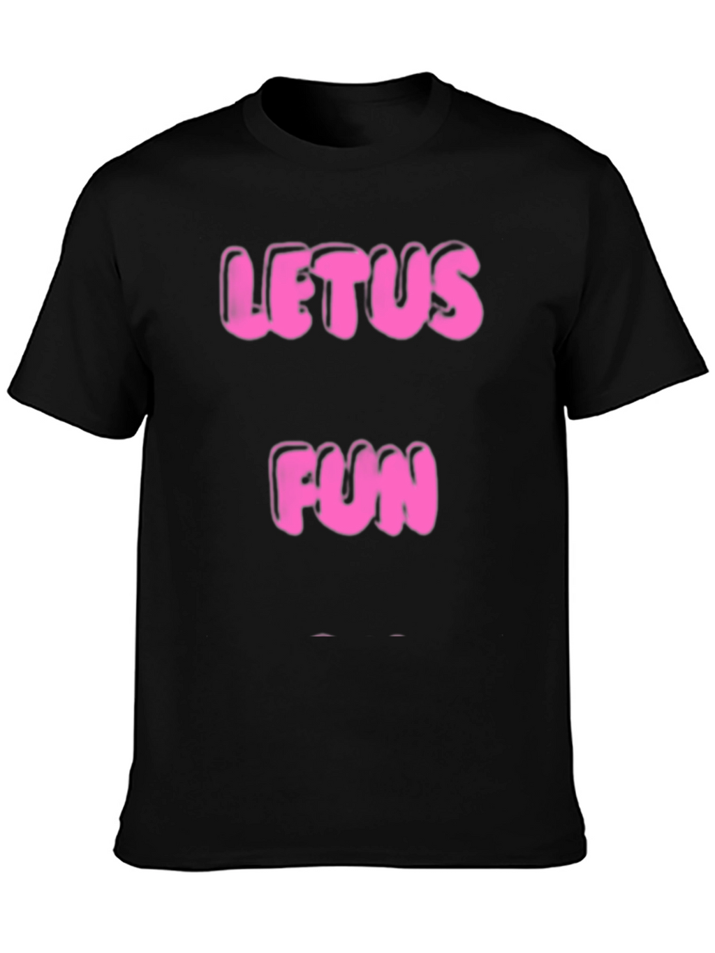 Let Us Fun Black T-Shirt