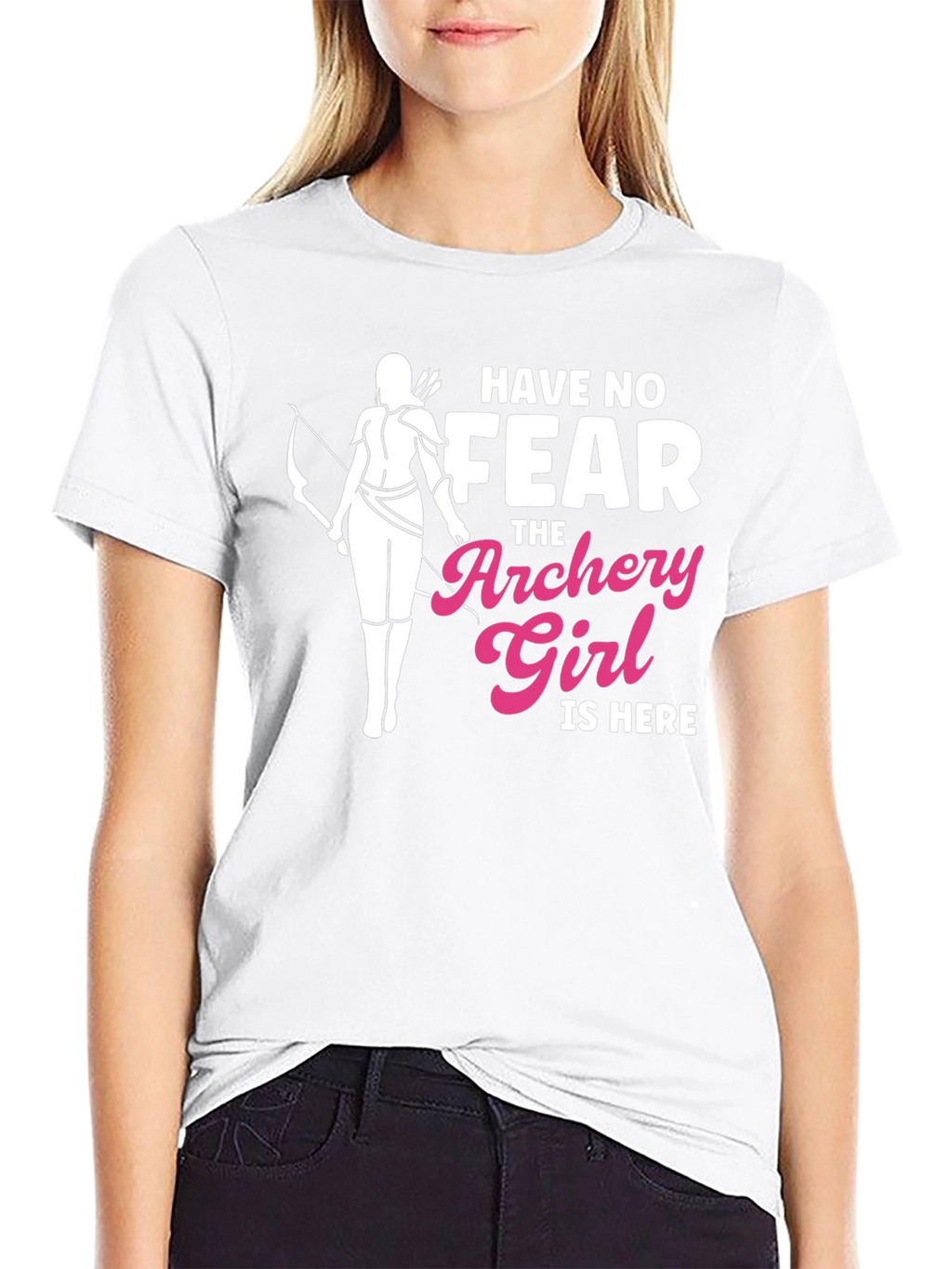 Archery Girl T-Shirt - Have No Fear Arrow Tee
