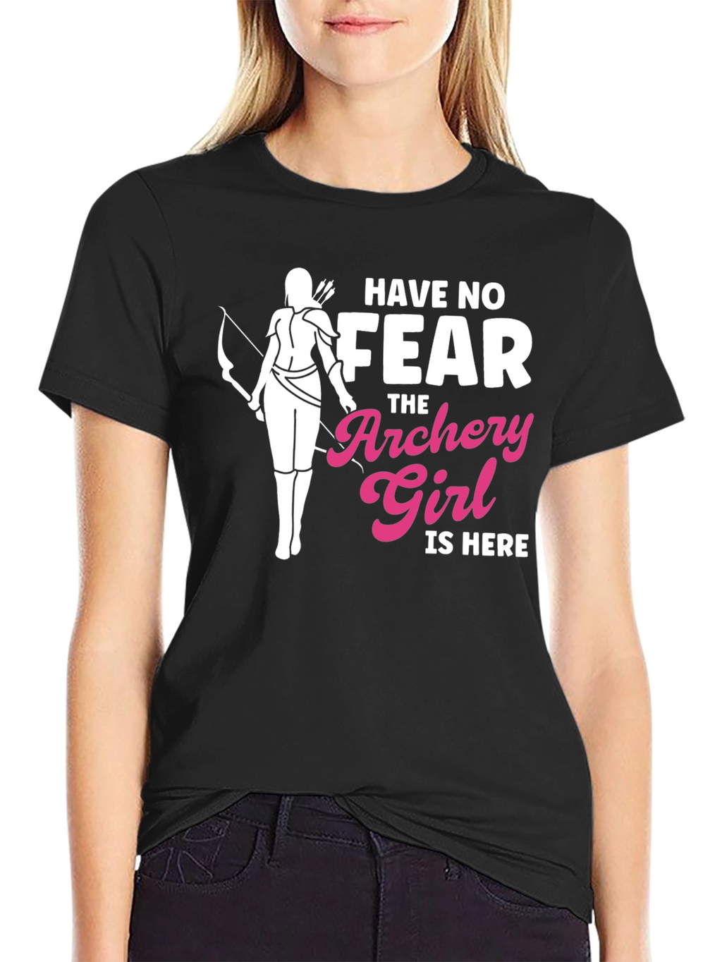 Archery Girl T-Shirt - Have No Fear Arrow Tee
