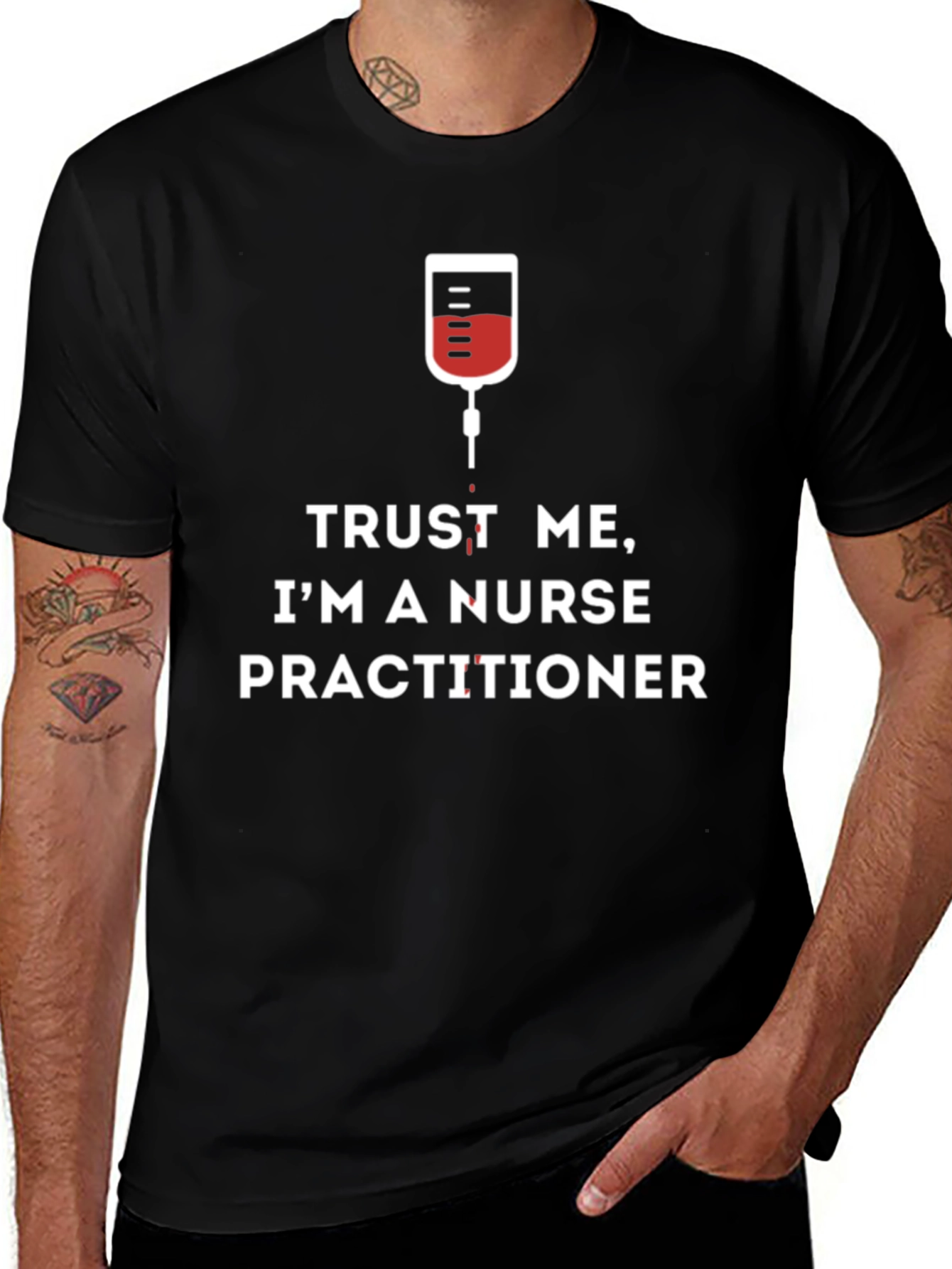 Trust Me Im A Nurse Practitioner T-Shirt