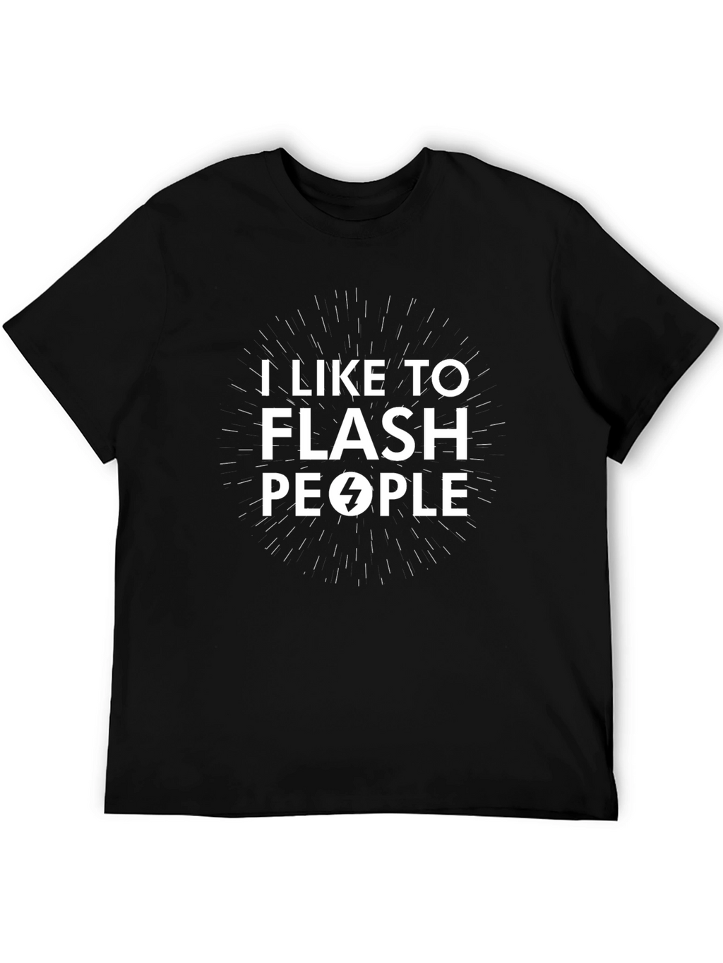 I Like To Flash People Black Graphic Tee