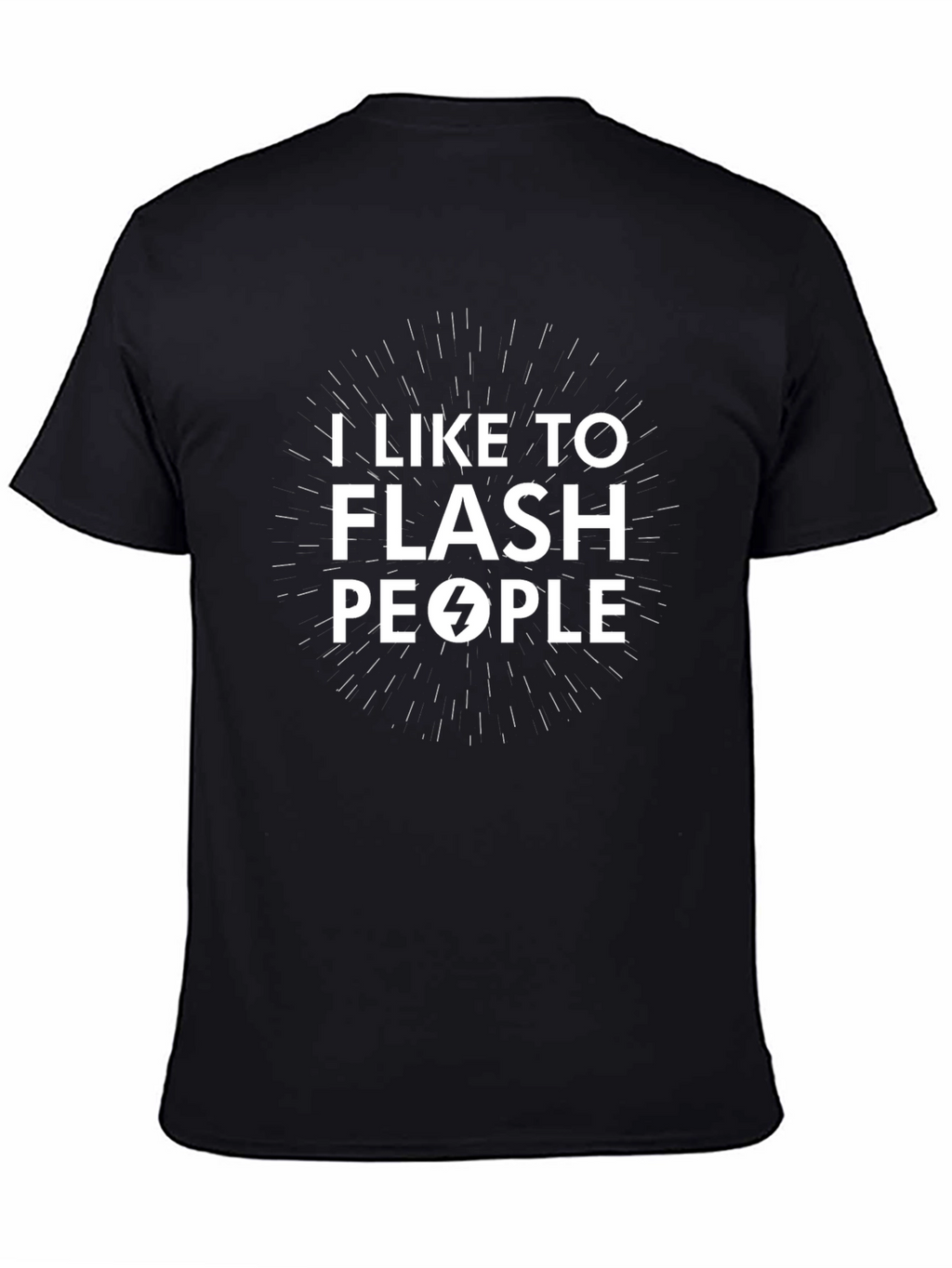 I Like To Flash People Black Graphic Tee