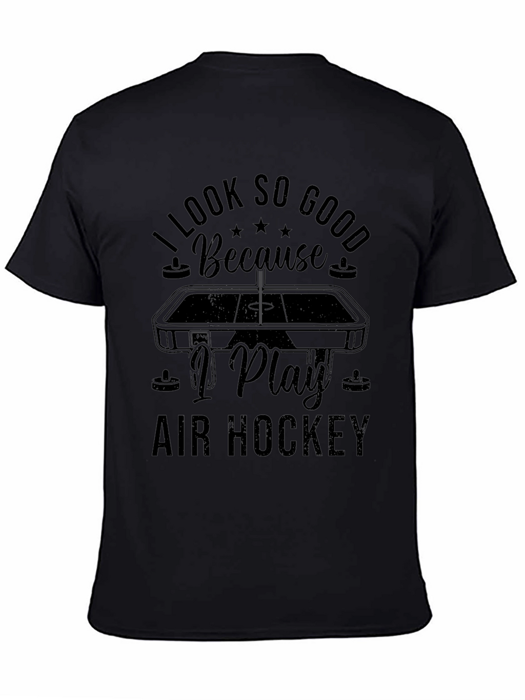 I Look So Good Air Hockey Graphic Tee