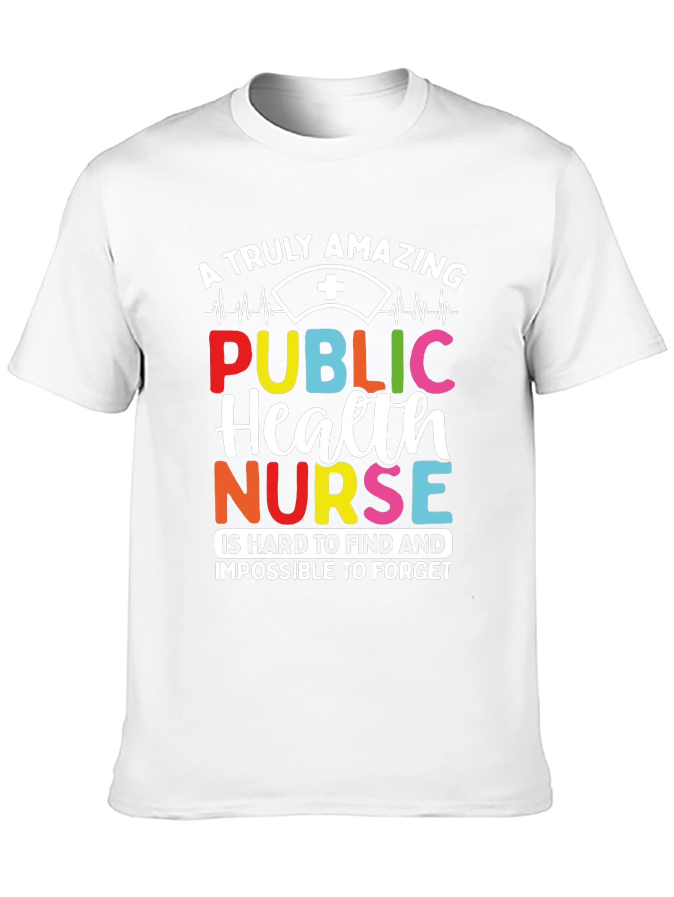 Amazing Public Health Nurse Graphic T-Shirt