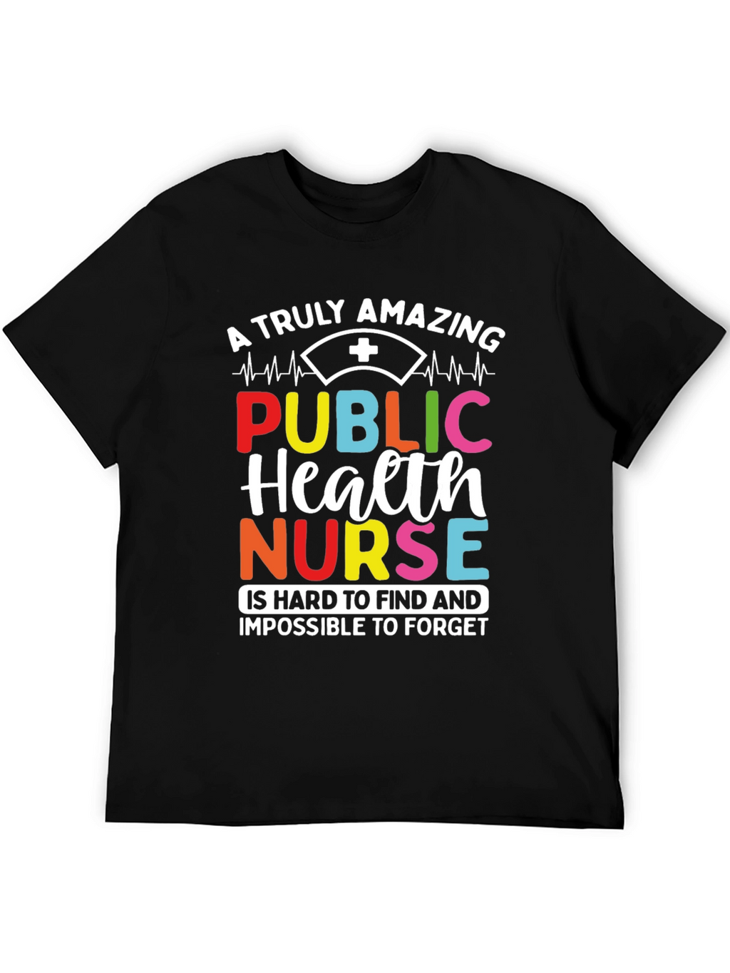 Amazing Public Health Nurse Graphic T-Shirt