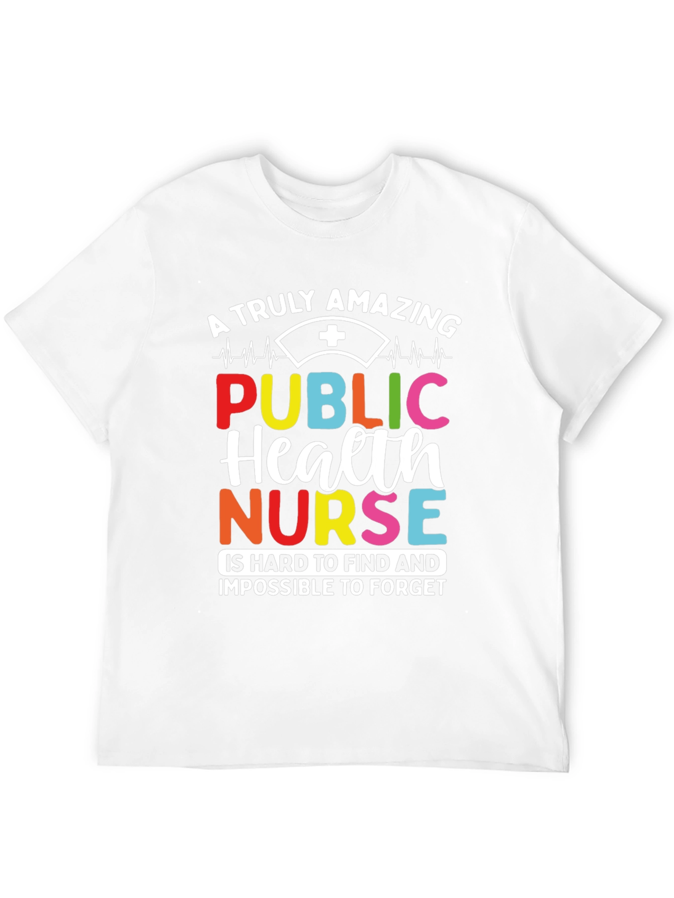 Amazing Public Health Nurse Graphic T-Shirt