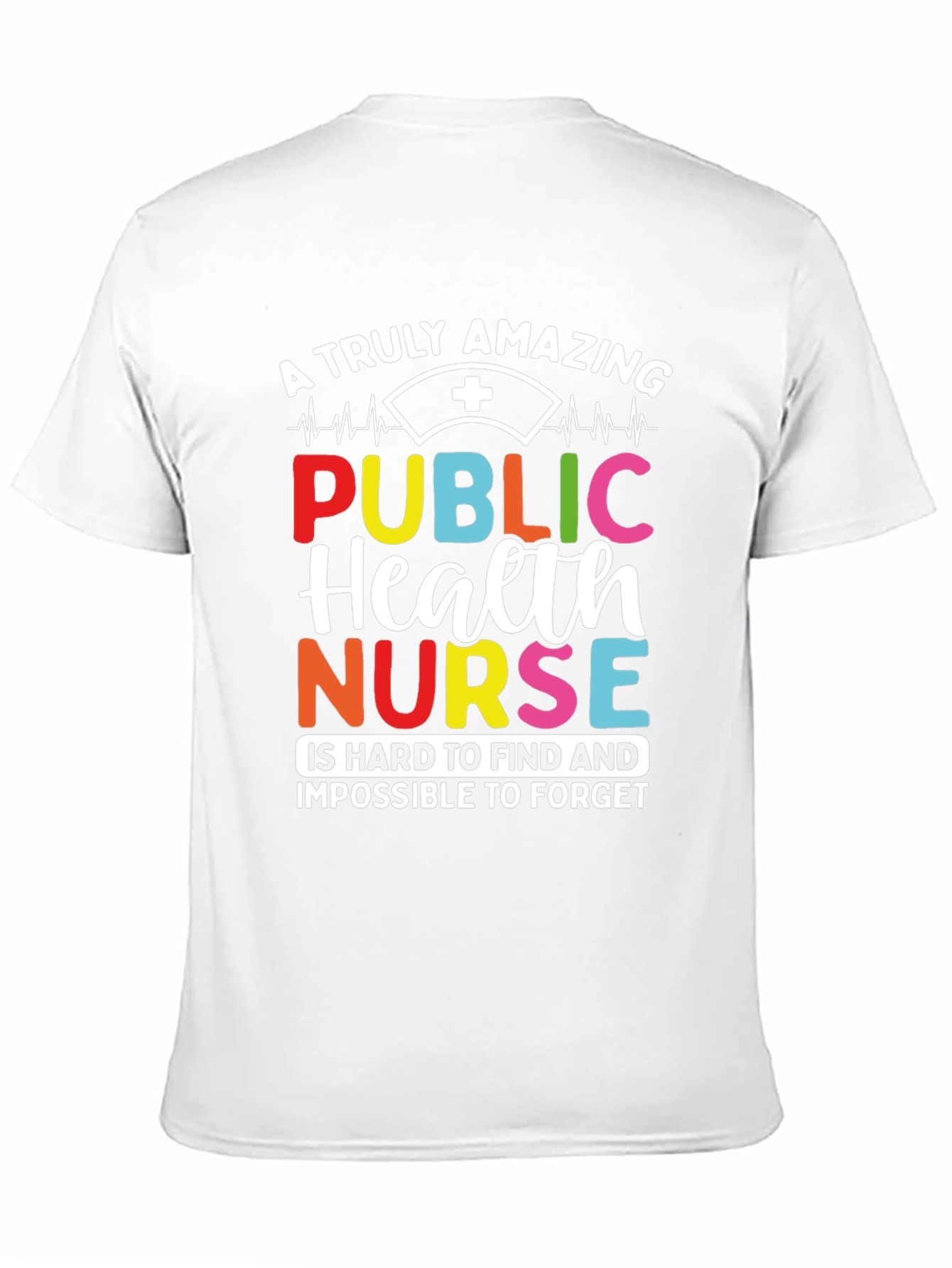 Amazing Public Health Nurse Graphic T-Shirt