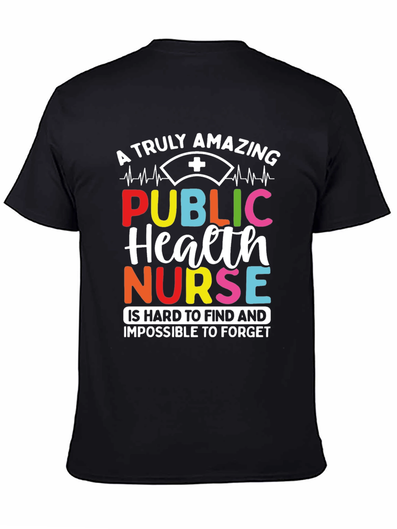 Amazing Public Health Nurse Graphic T-Shirt