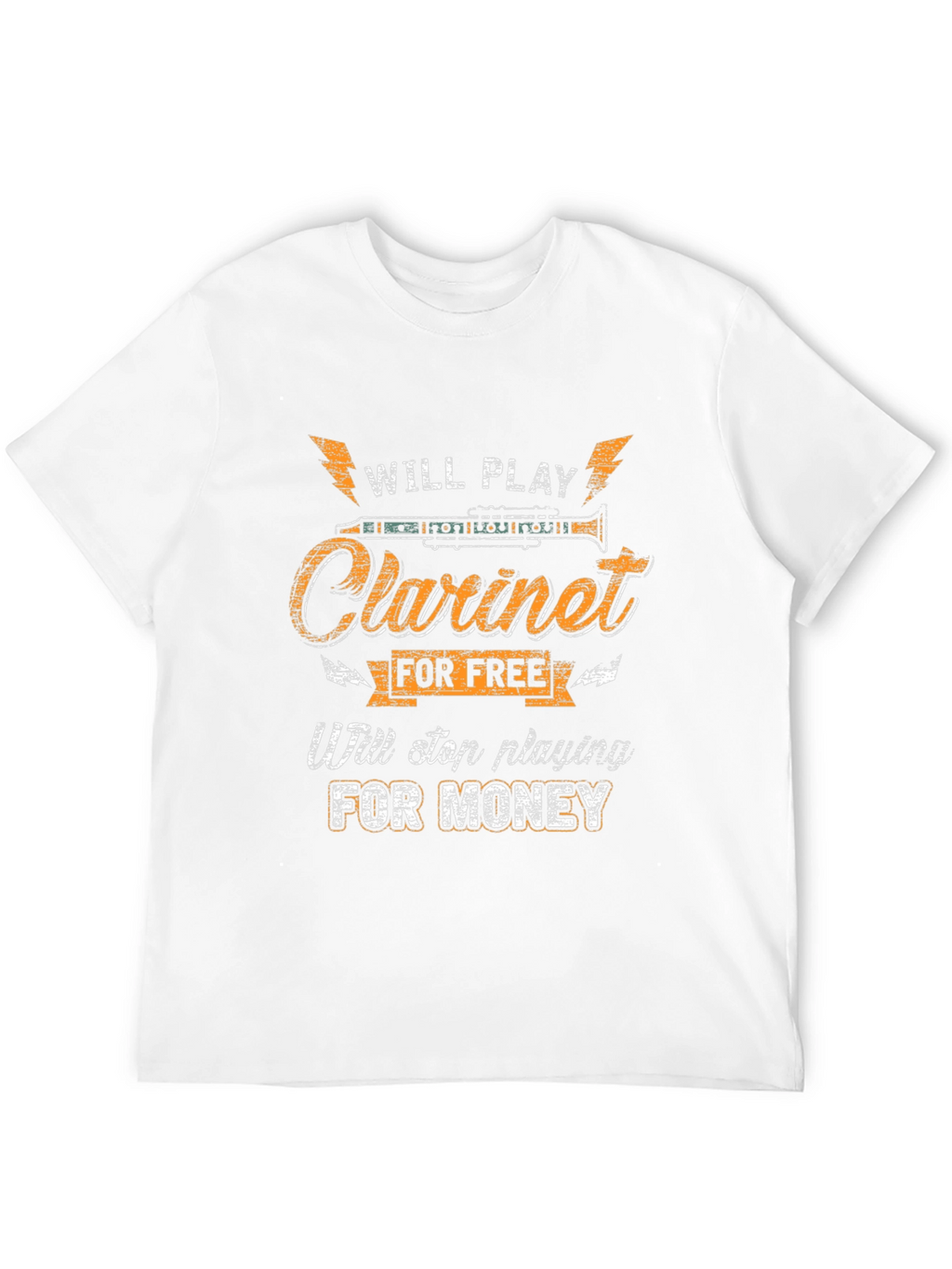 Will Play Clarinet for Free T-Shirt