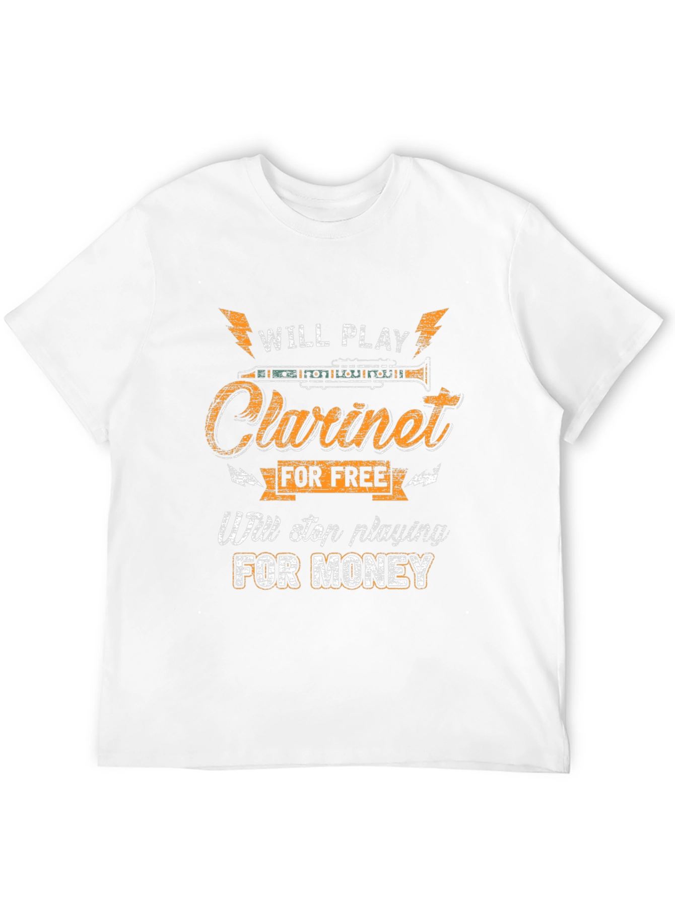 Will Play Clarinet for Free T-Shirt