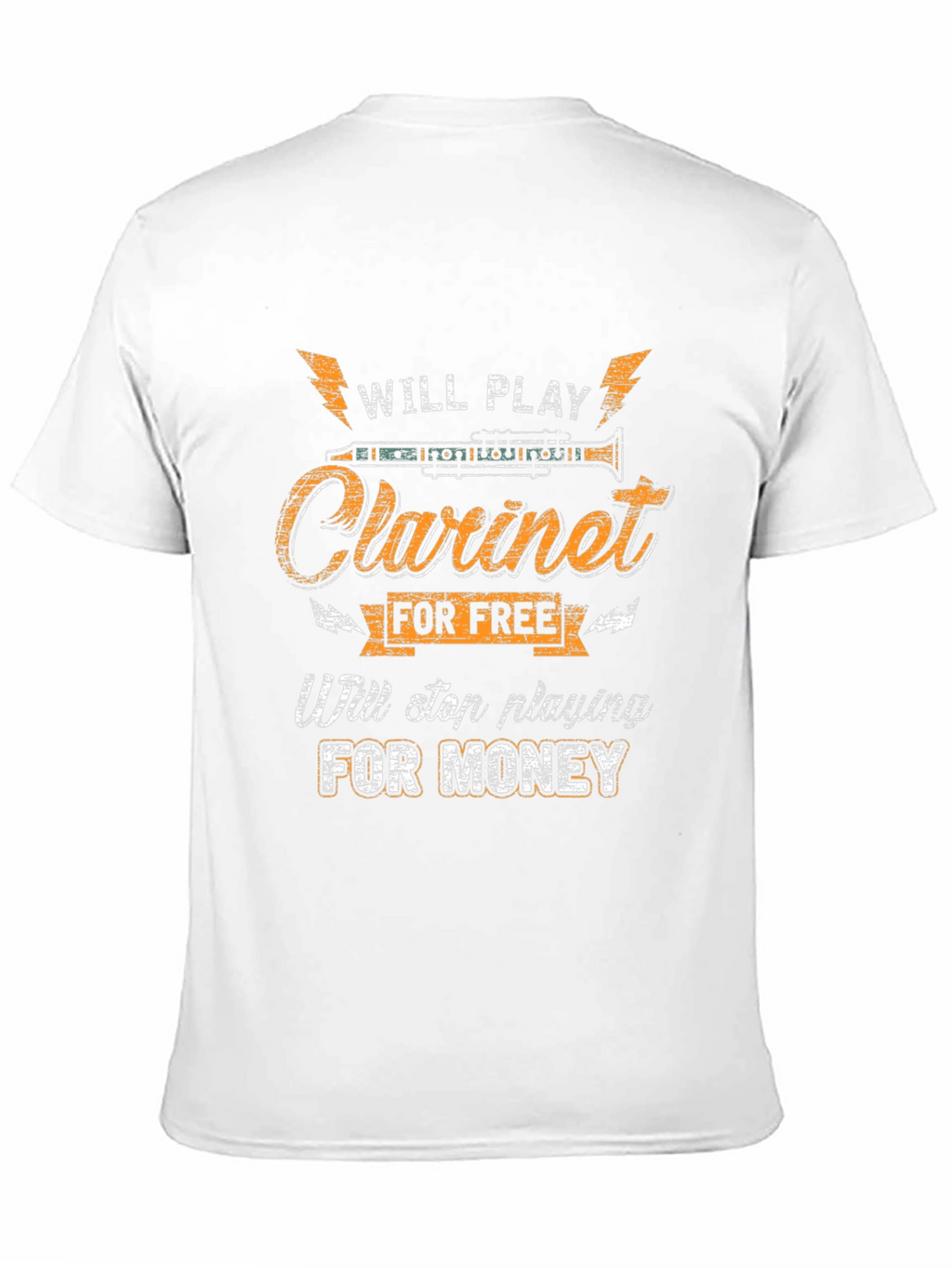 Will Play Clarinet for Free T-Shirt