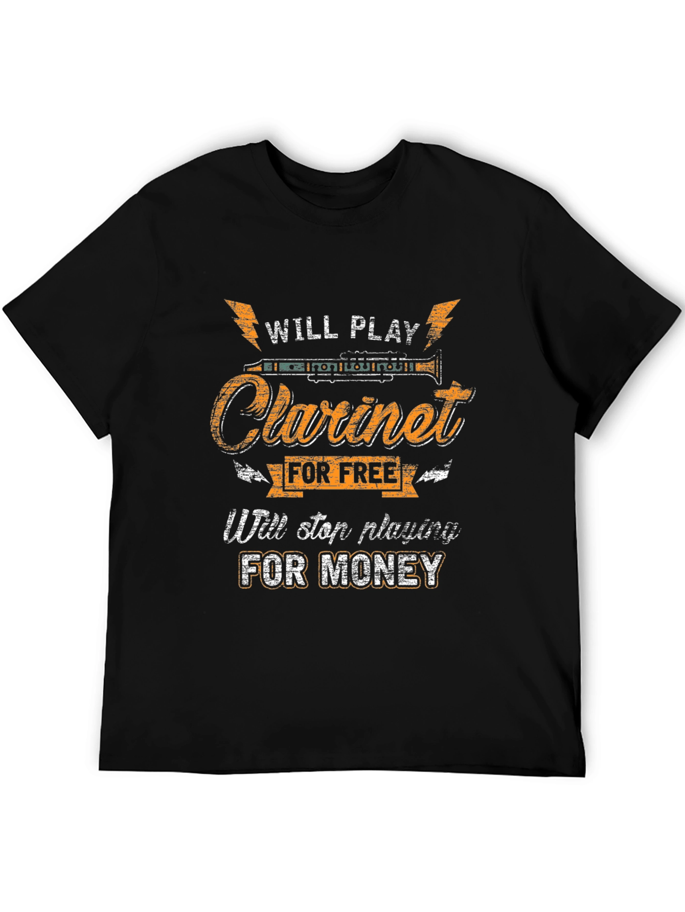 Will Play Clarinet for Free T-Shirt
