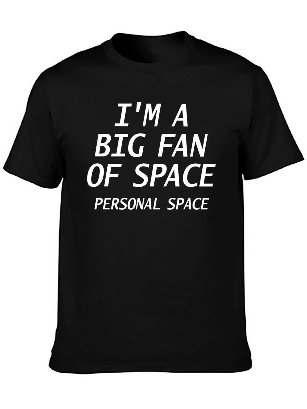 Im a Big Fan of Space T-Shirt