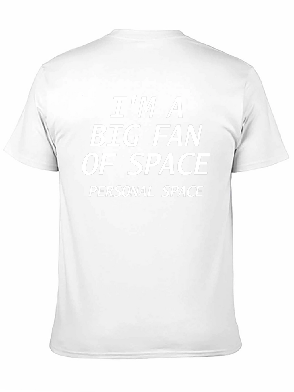 Im a Big Fan of Space T-Shirt