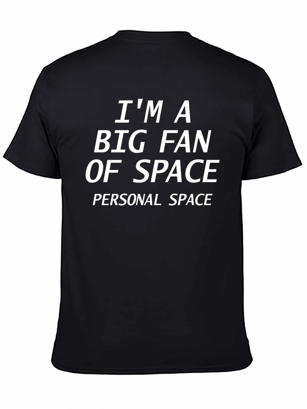 Im a Big Fan of Space T-Shirt